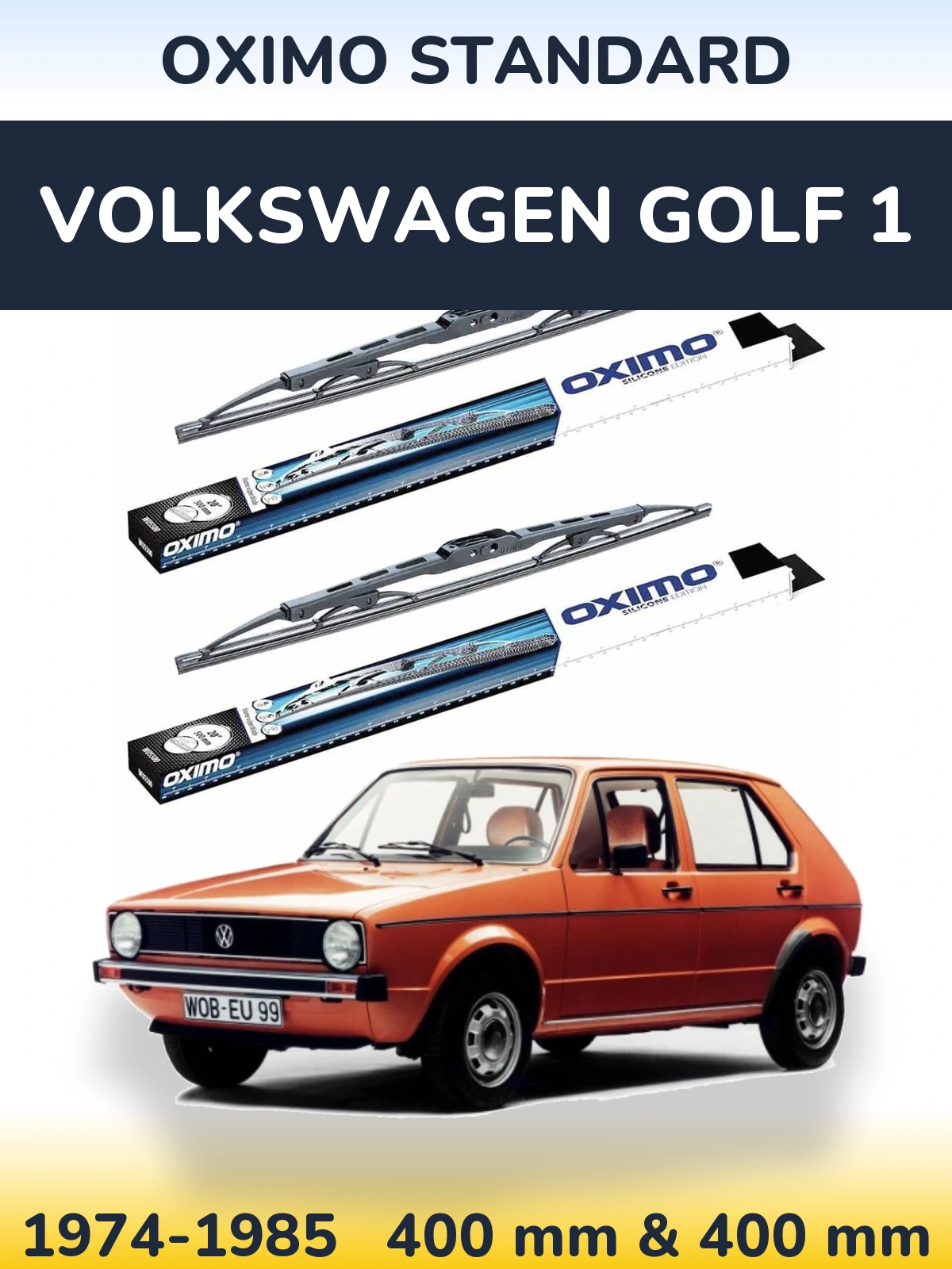 Ștergătoare Oximo Standard pentru Volkswagen Golf 1