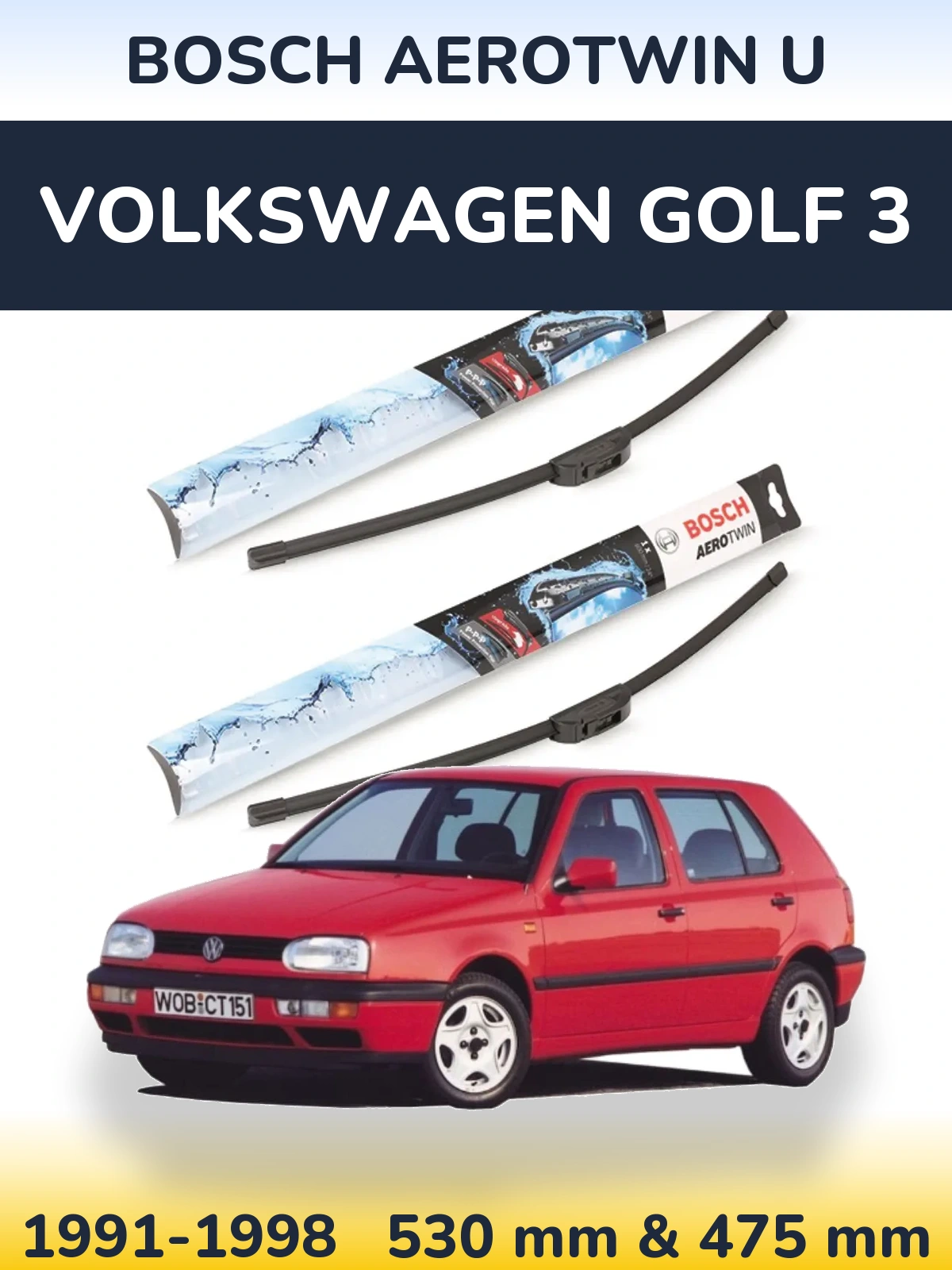 Ștergătoare BOSCH AeroTwin U pentru Volkswagen Golf 3