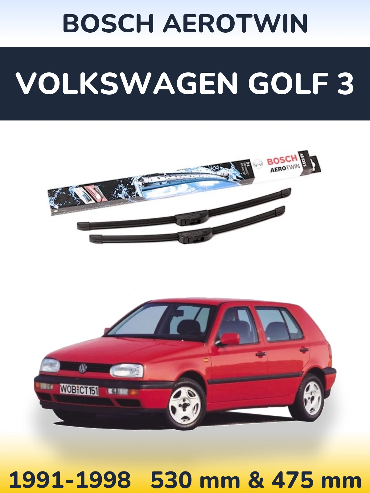 Ștergătoare BOSCH AeroTwin pentru Volkswagen Golf 3