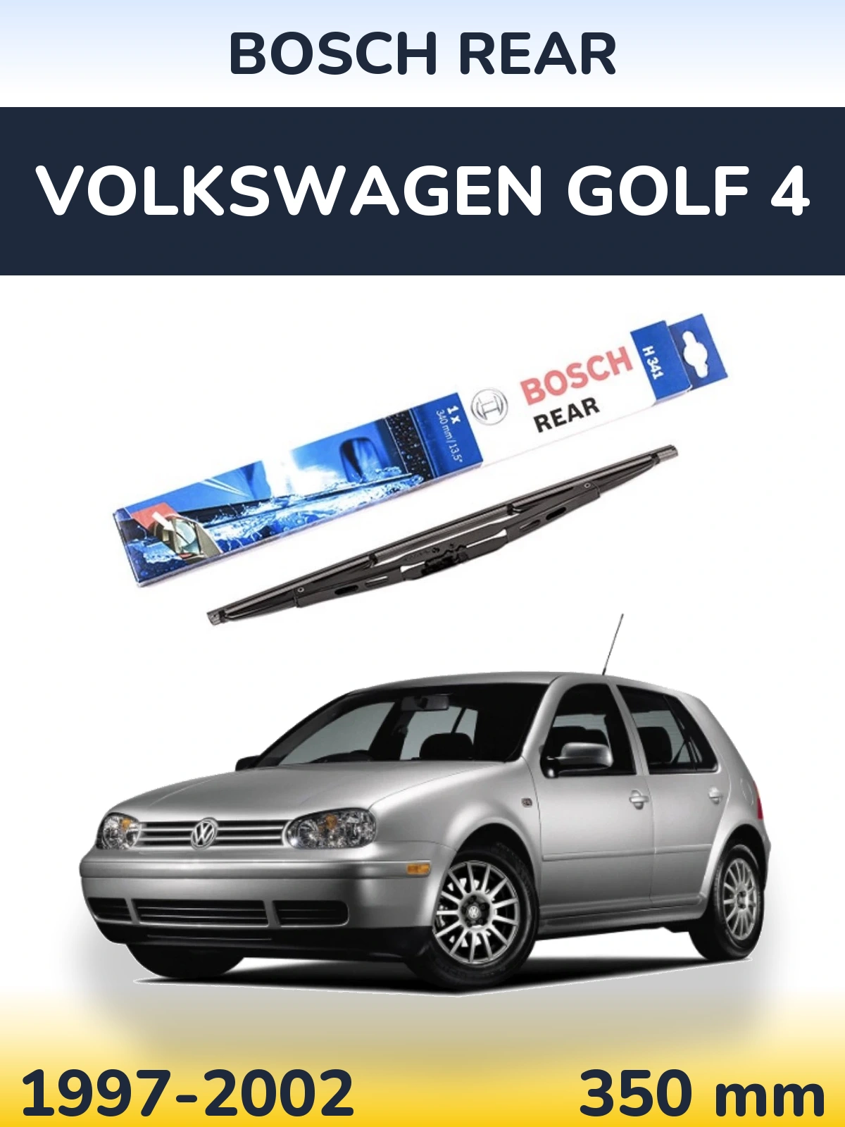 Ștergătoare BOSCH Rear pentru Volkswagen Golf 4