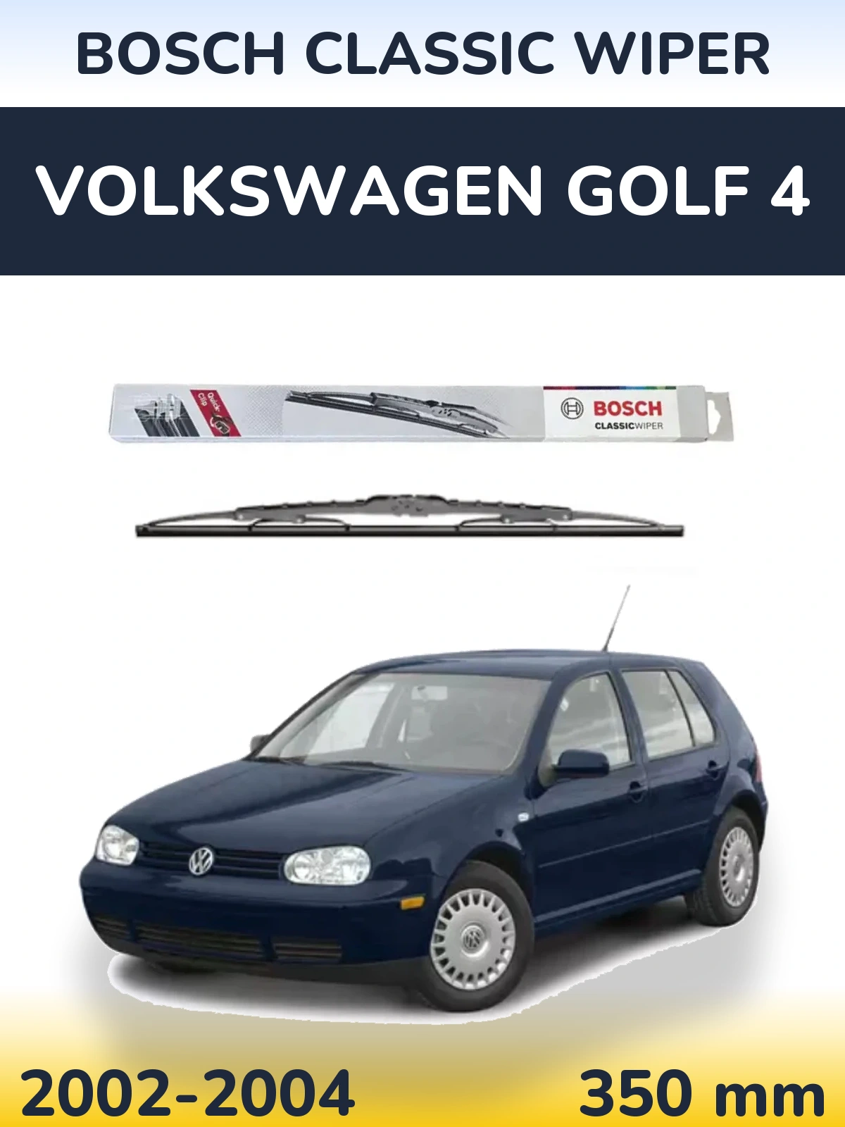 Ștergătoare BOSCH Classic Wiper pentru Volkswagen Golf 4