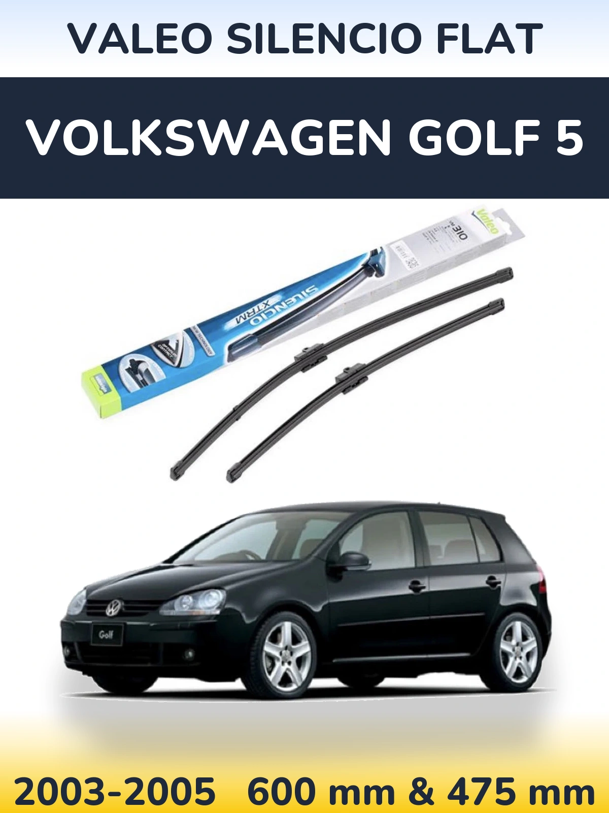 Ștergătoare Valeo Silencio Flat pentru Volkswagen Golf 5