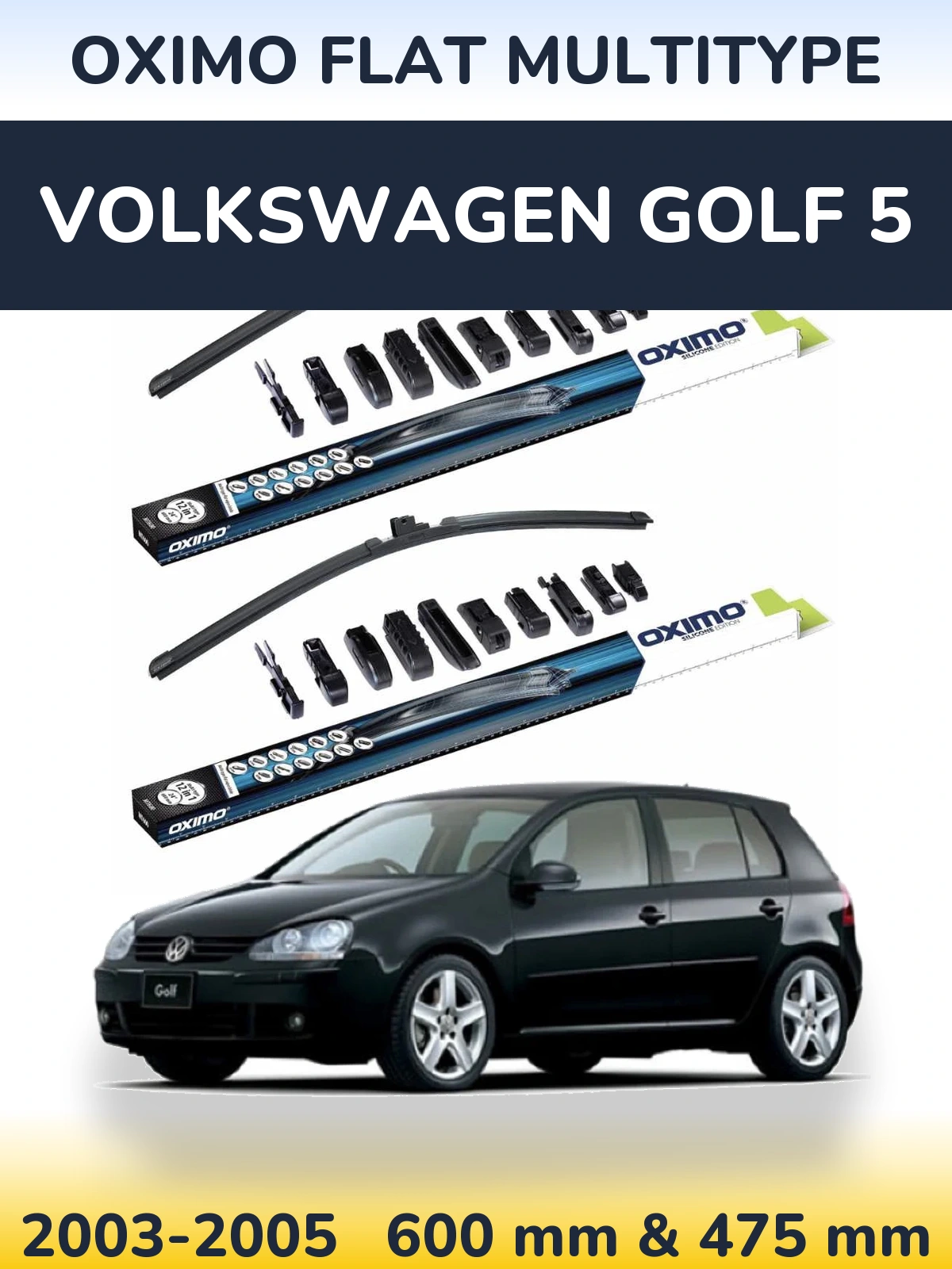 Ștergătoare Oximo Flat MultiTipe pentru Volkswagen Golf 5