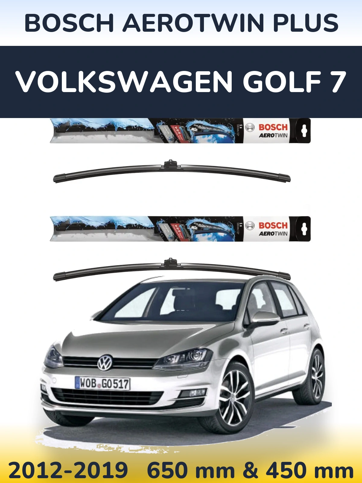 Ștergătoare BOSCH AeroTwin Plus pentru Volkswagen Golf 7