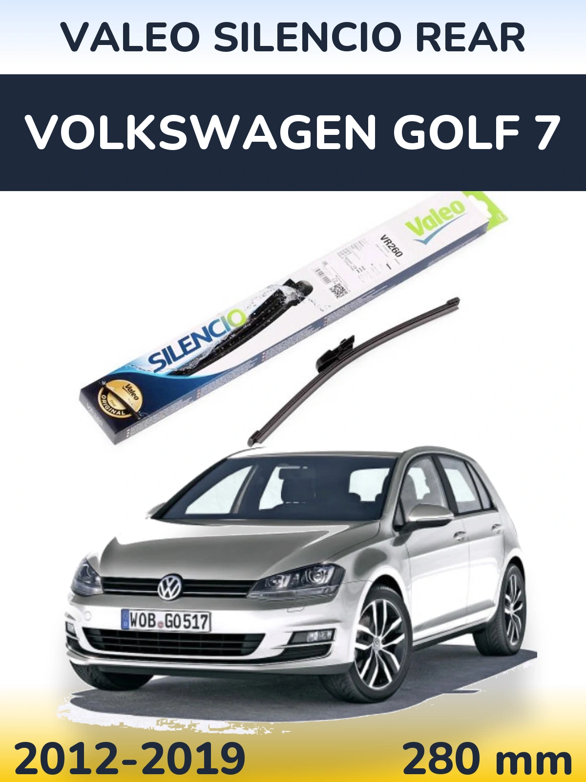 Ștergătoare Valeo Silencio Rear pentru Volkswagen Golf 7