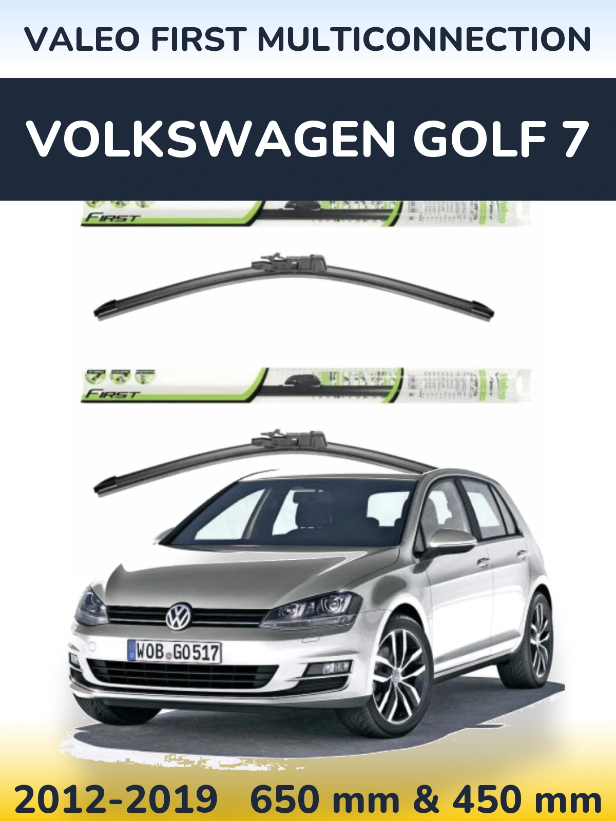 Ștergătoare Valeo First MultiConnection pentru Volkswagen Golf 7