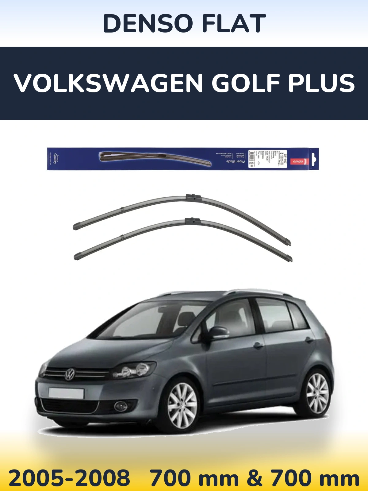 Ștergătoare Denso Flat pentru Volkswagen Golf Plus