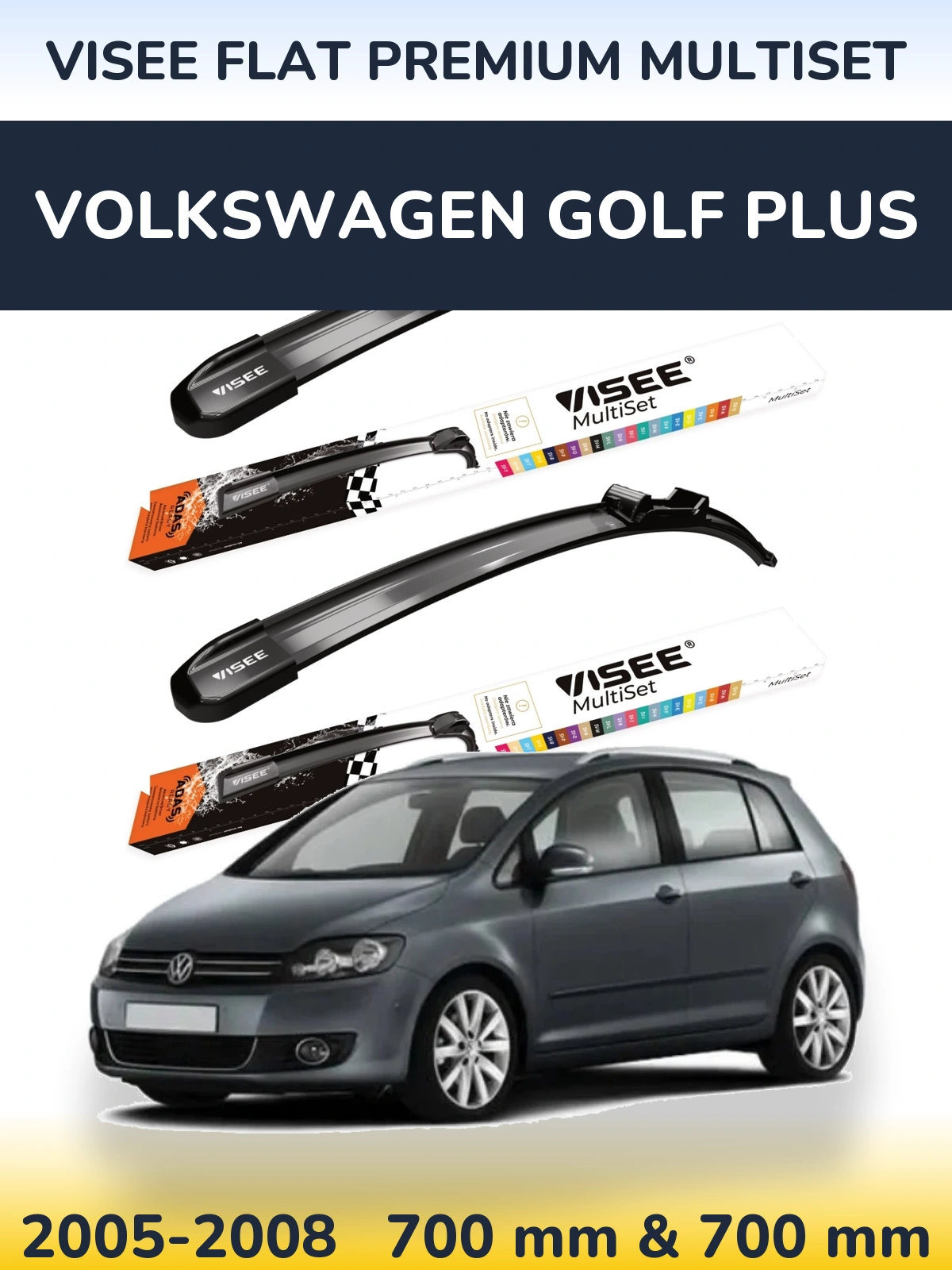 Ștergătoare VISEE FLAT PREMIUM MultiSet pentru Volkswagen Golf Plus