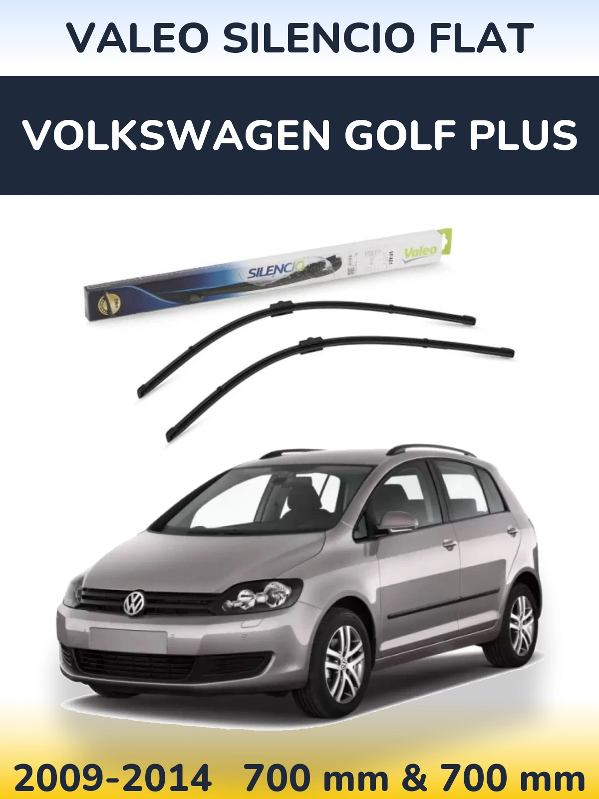 Ștergătoare Valeo Silencio Flat pentru Volkswagen Golf Plus