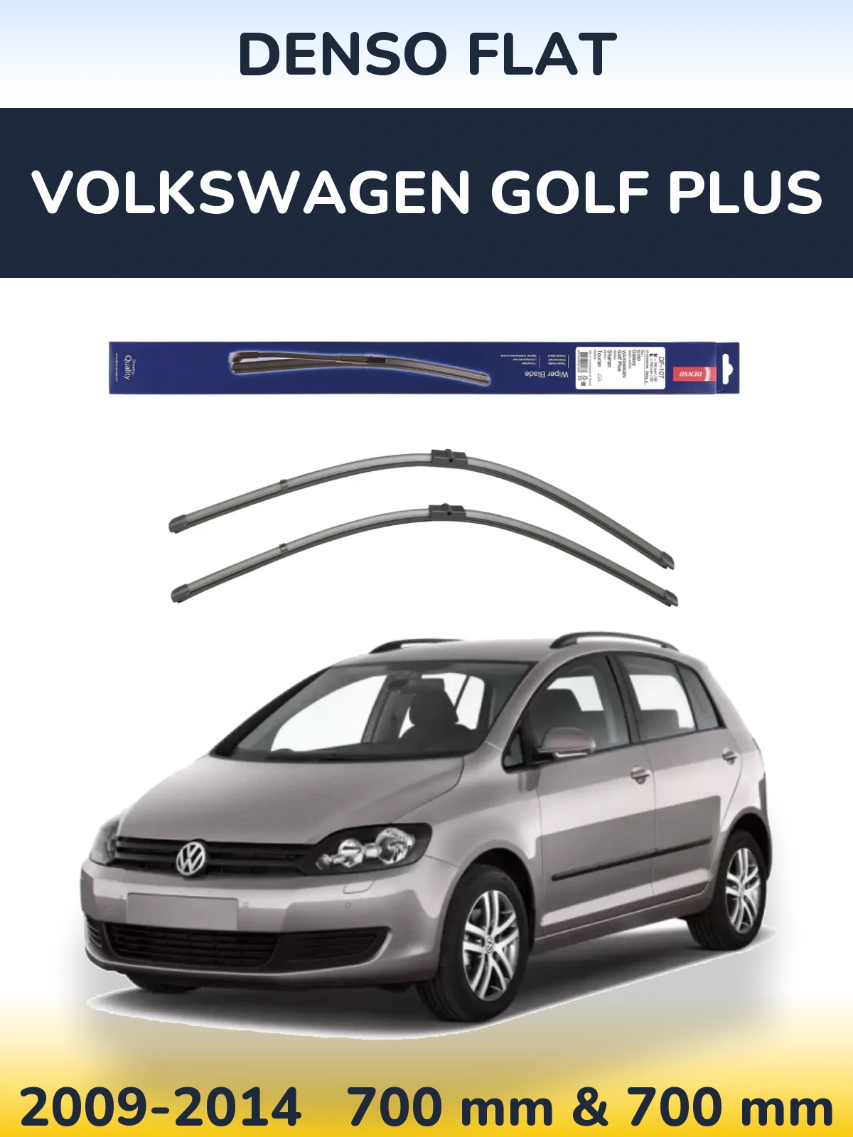 Ștergătoare Denso Flat pentru Volkswagen Golf Plus