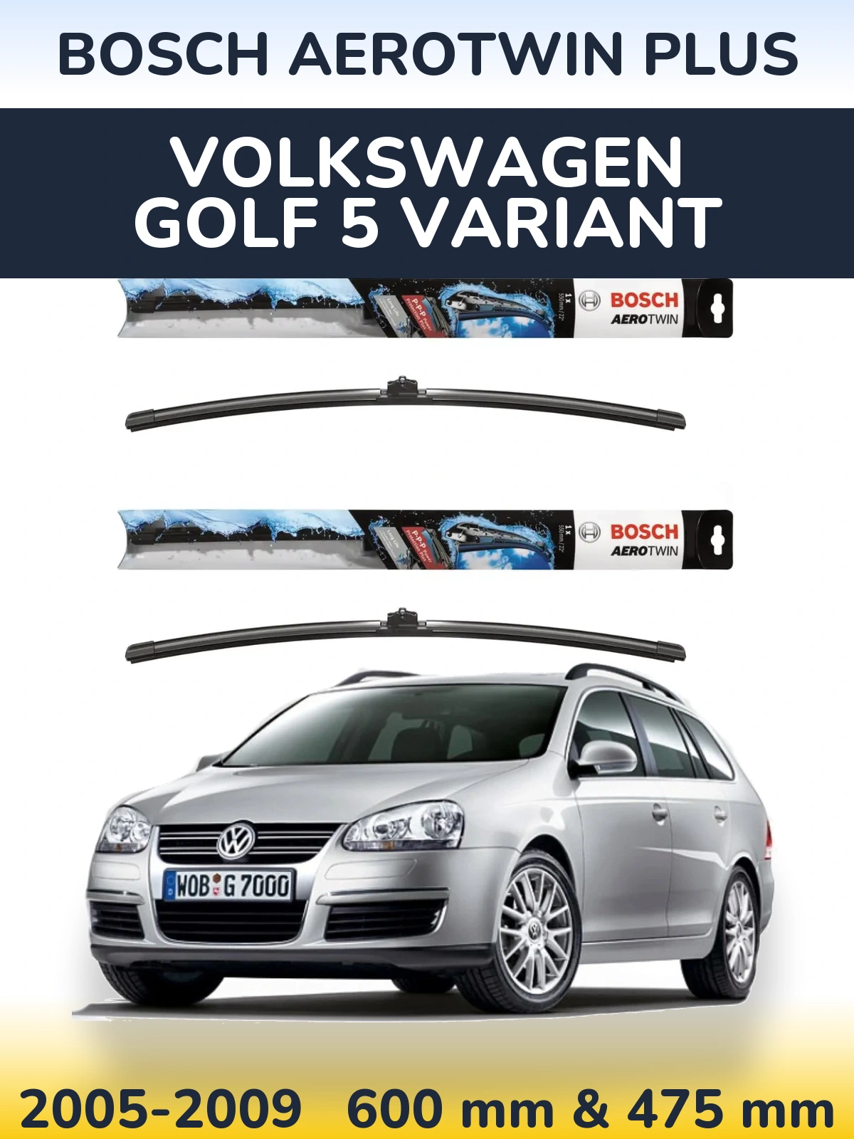 Ștergătoare BOSCH AeroTwin Plus pentru Volkswagen Golf 5 Variant
