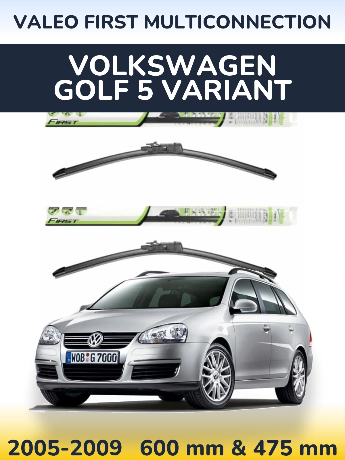 Ștergătoare Valeo First MultiConnection pentru Volkswagen Golf 5 Variant