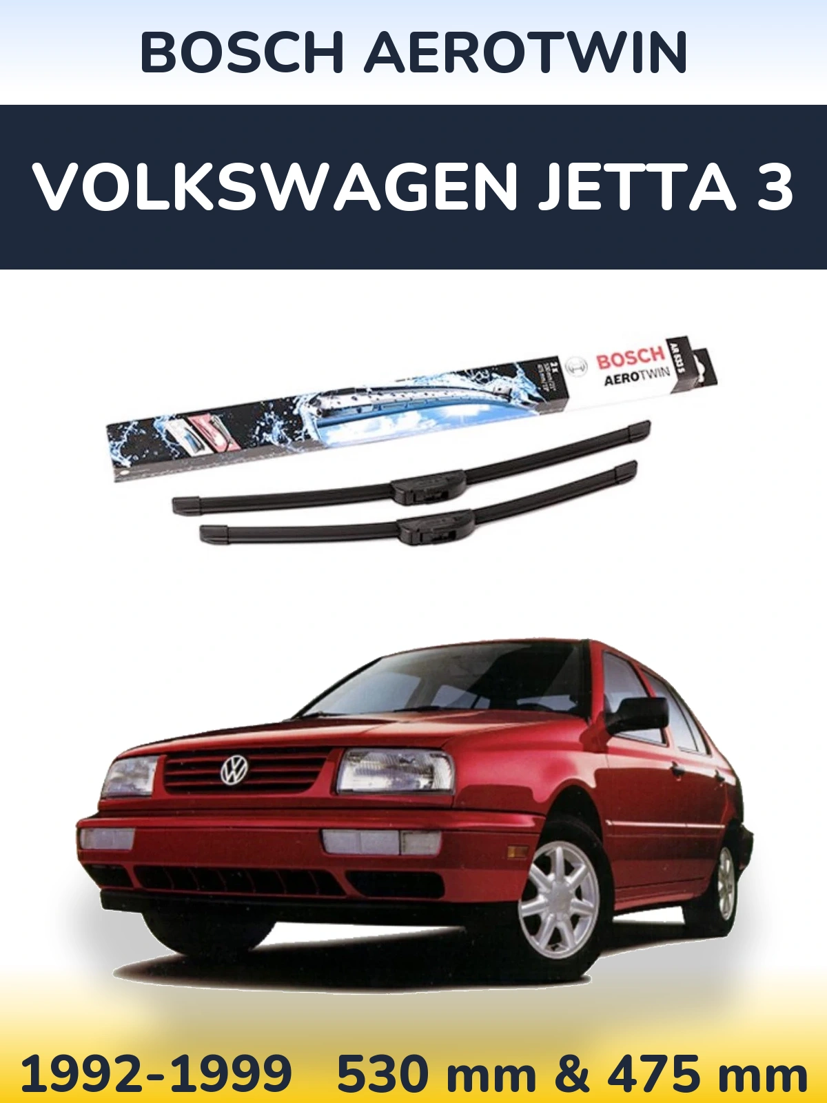Ștergătoare BOSCH AeroTwin pentru Volkswagen Jetta 3