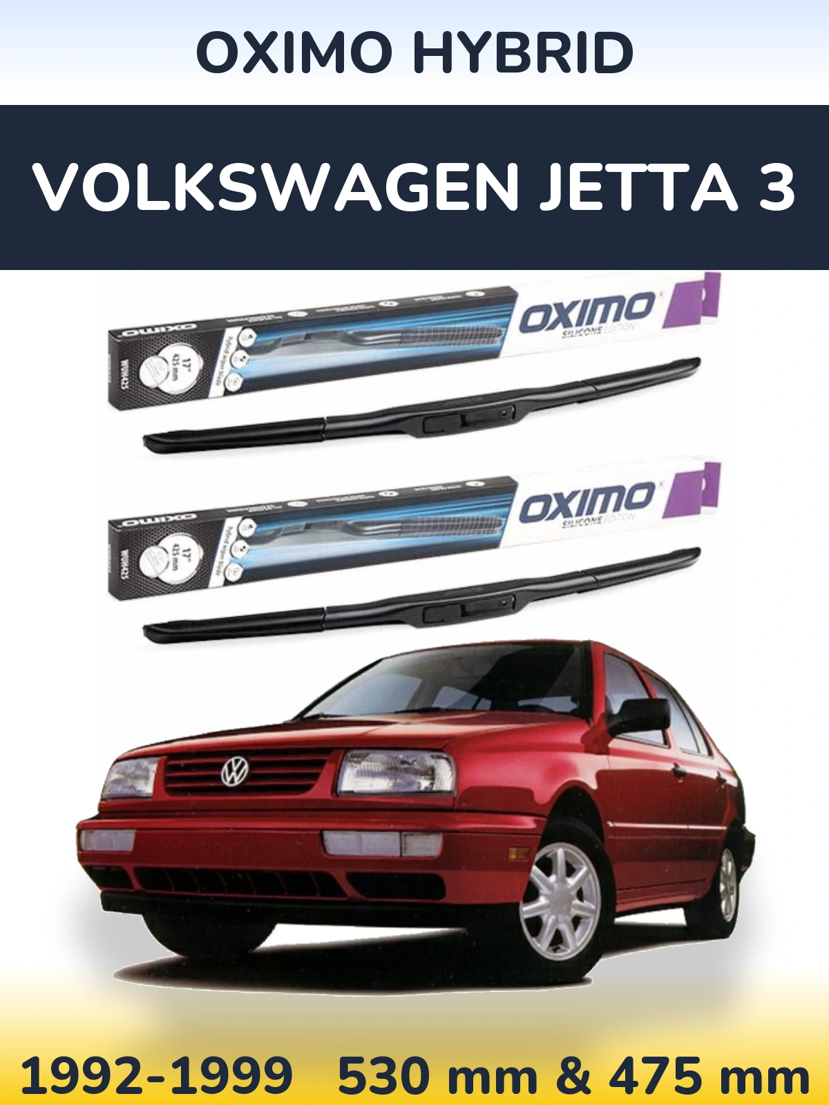 Front wiper blade set Oximo Hybrid 530 & 475 mm for Volkswagen Jetta 3 1992-1999