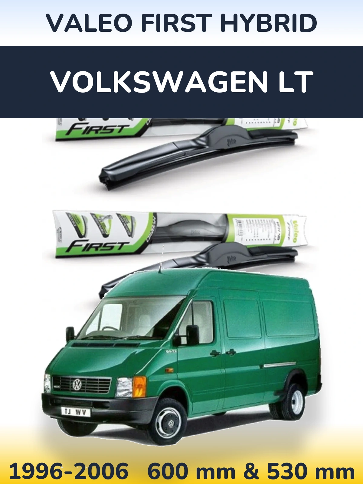 Ștergătoare Valeo First Hybrid pentru Volkswagen LT