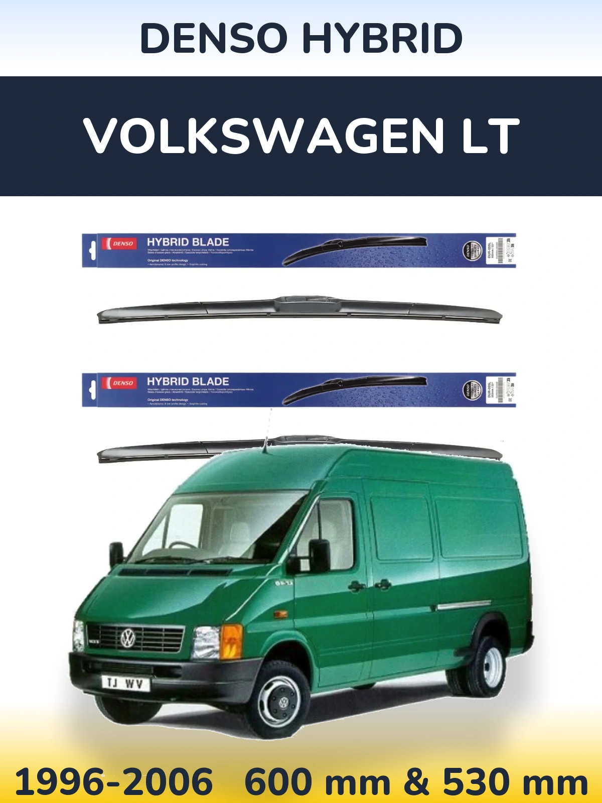 Ștergătoare Denso Hybrid pentru Volkswagen LT