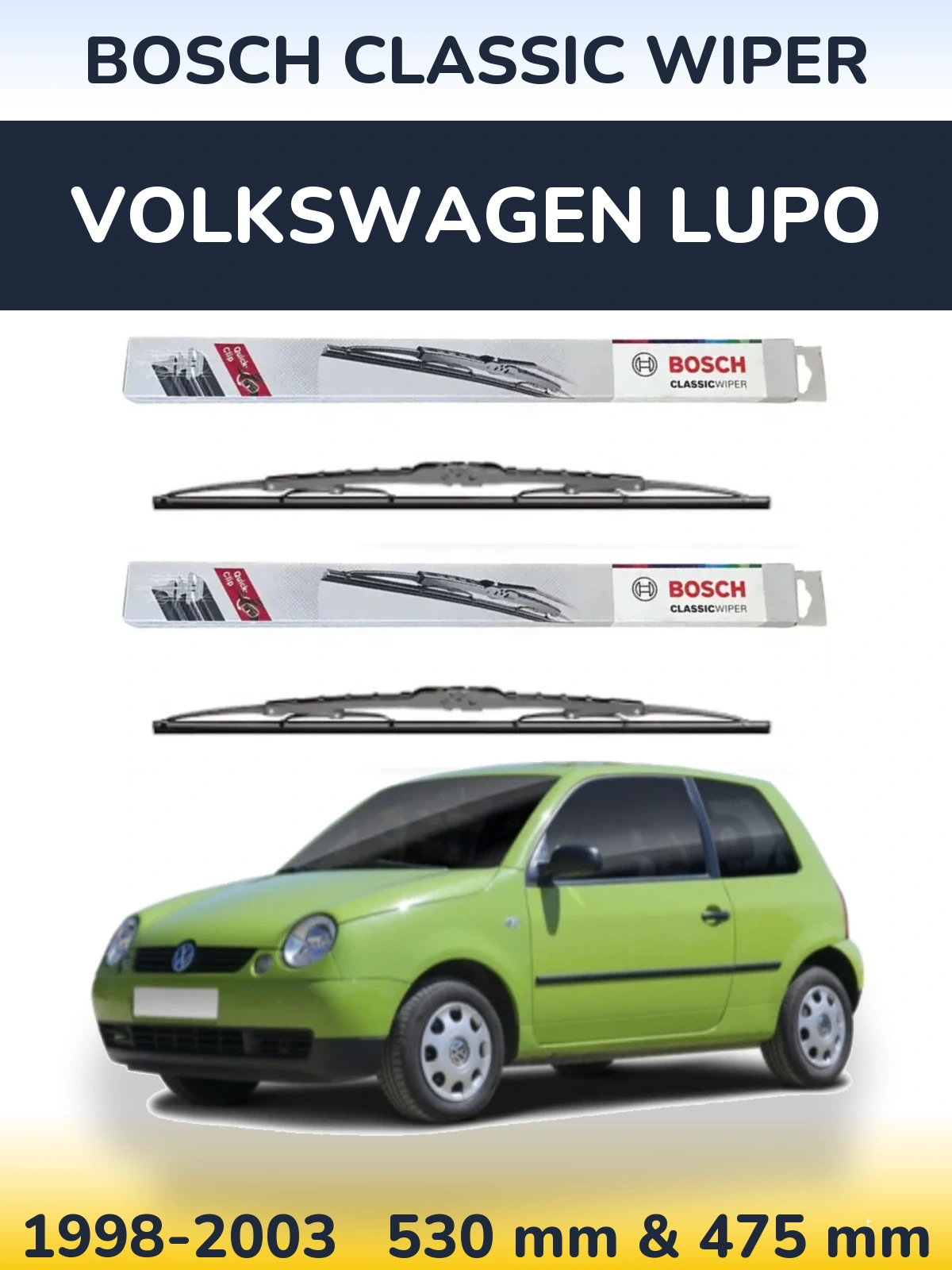 Ștergătoare BOSCH Classic Wiper pentru Volkswagen Lupo