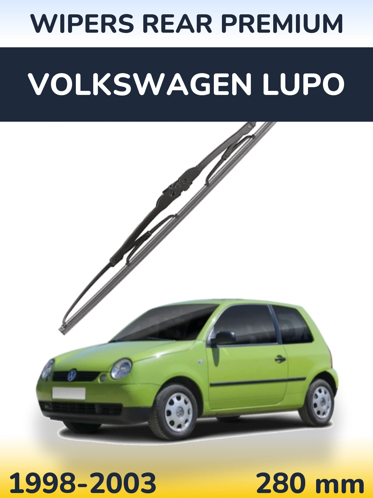 Ștergătoare WIPERS REAR PREMIUM pentru Volkswagen Lupo
