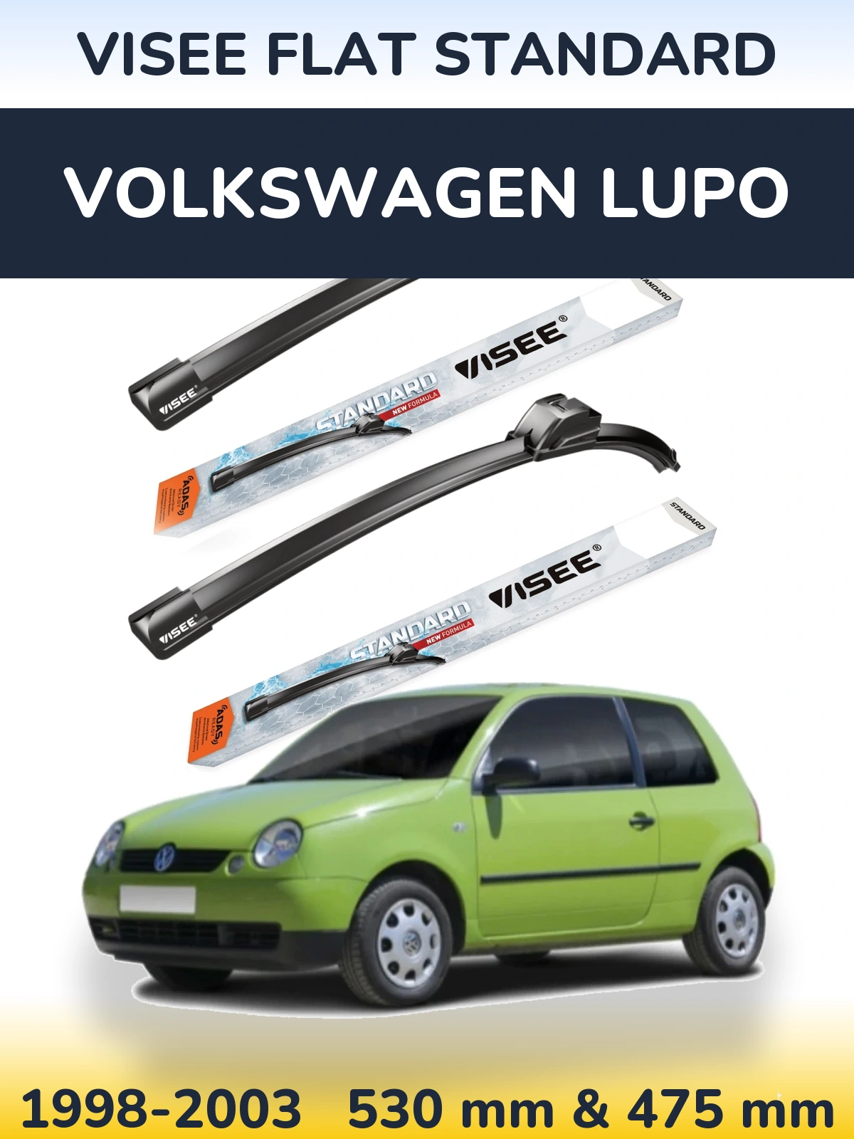 Комплект передніх щіток VISEE FLAT STANDARD 530 & 475 мм для Volkswagen Lupo 1998-2003