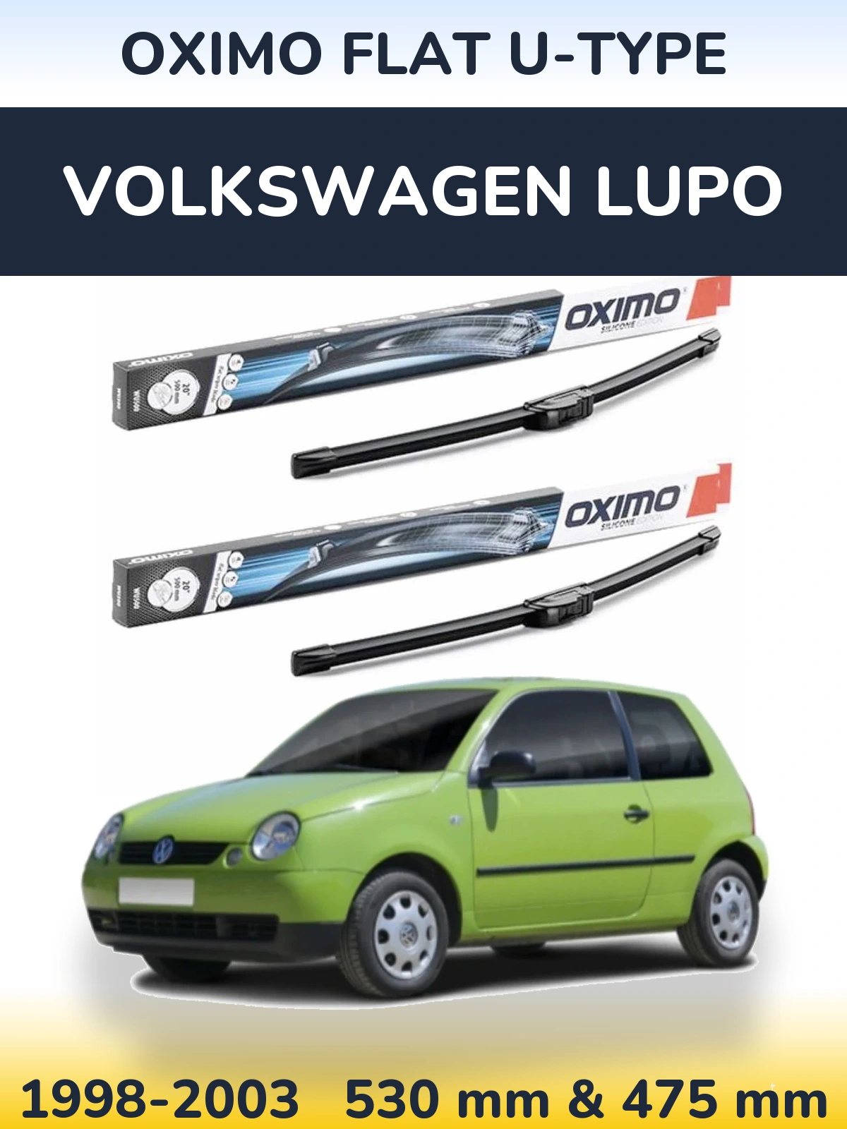Ștergătoare Oximo Flat U-type pentru Volkswagen Lupo