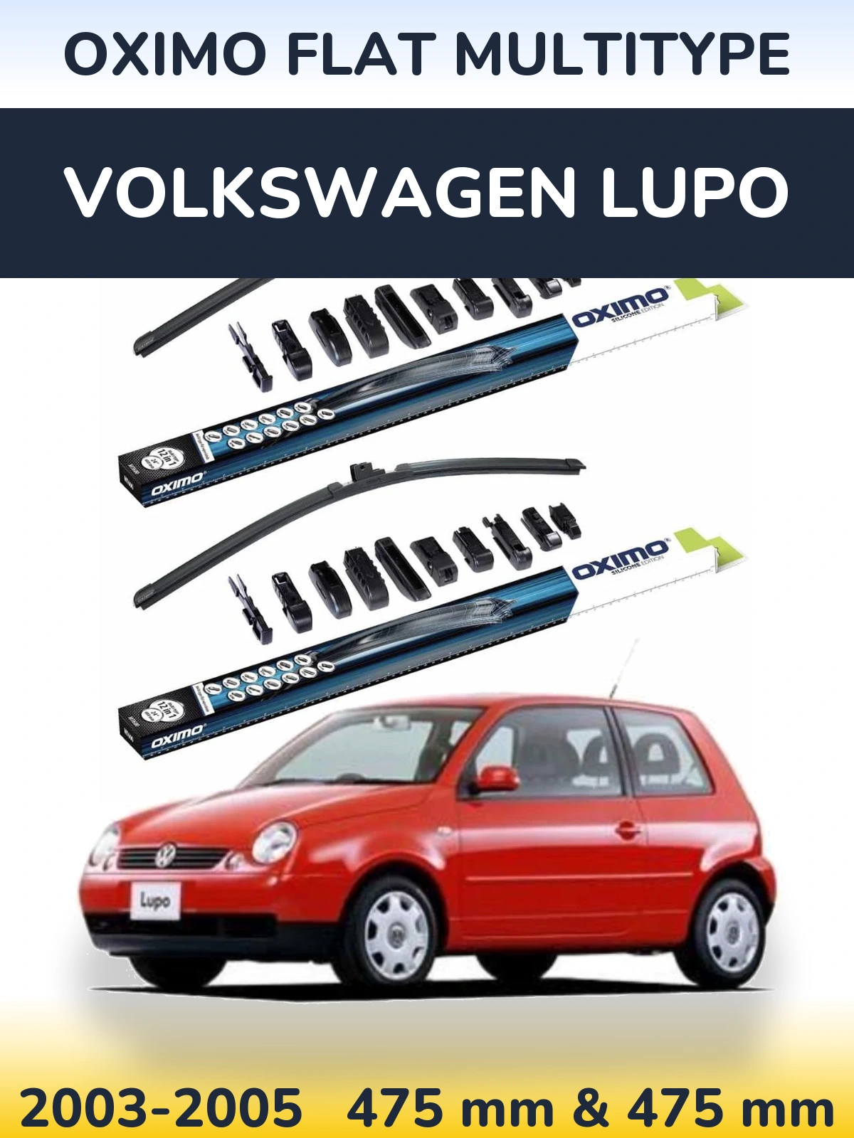Ștergătoare Oximo Flat MultiTipe pentru Volkswagen Lupo