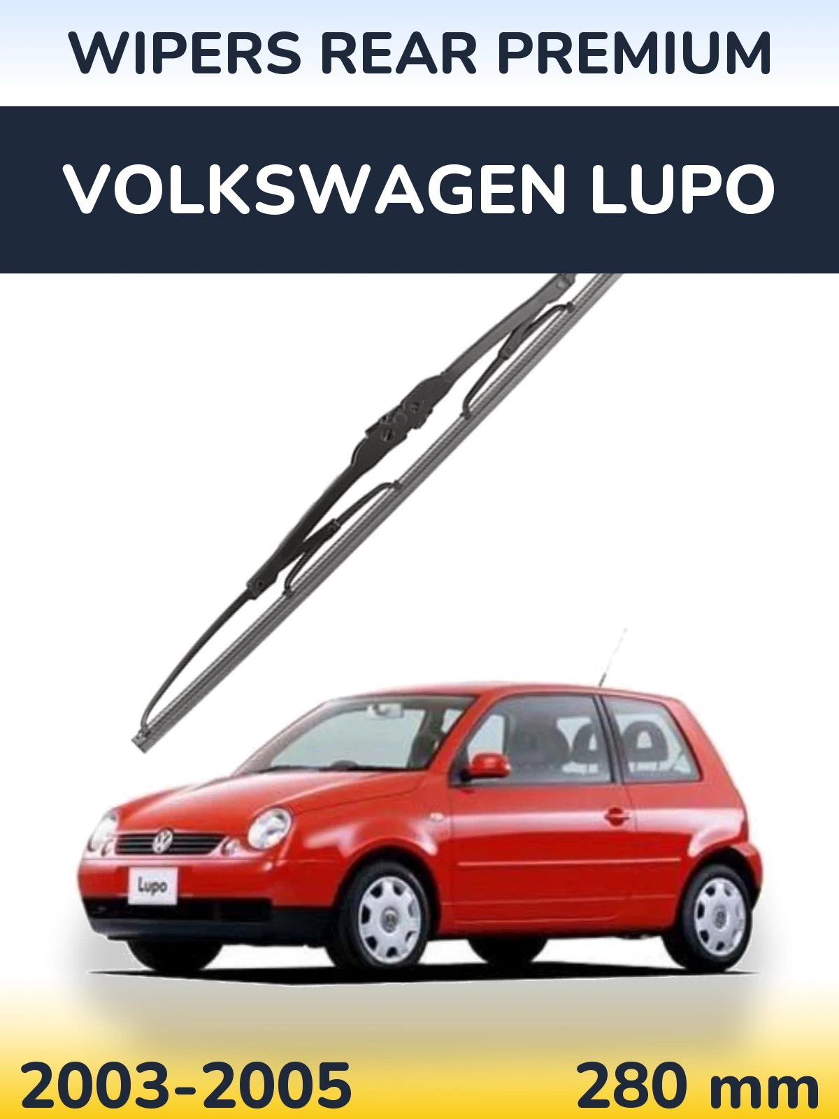Ștergătoare WIPERS REAR PREMIUM pentru Volkswagen Lupo