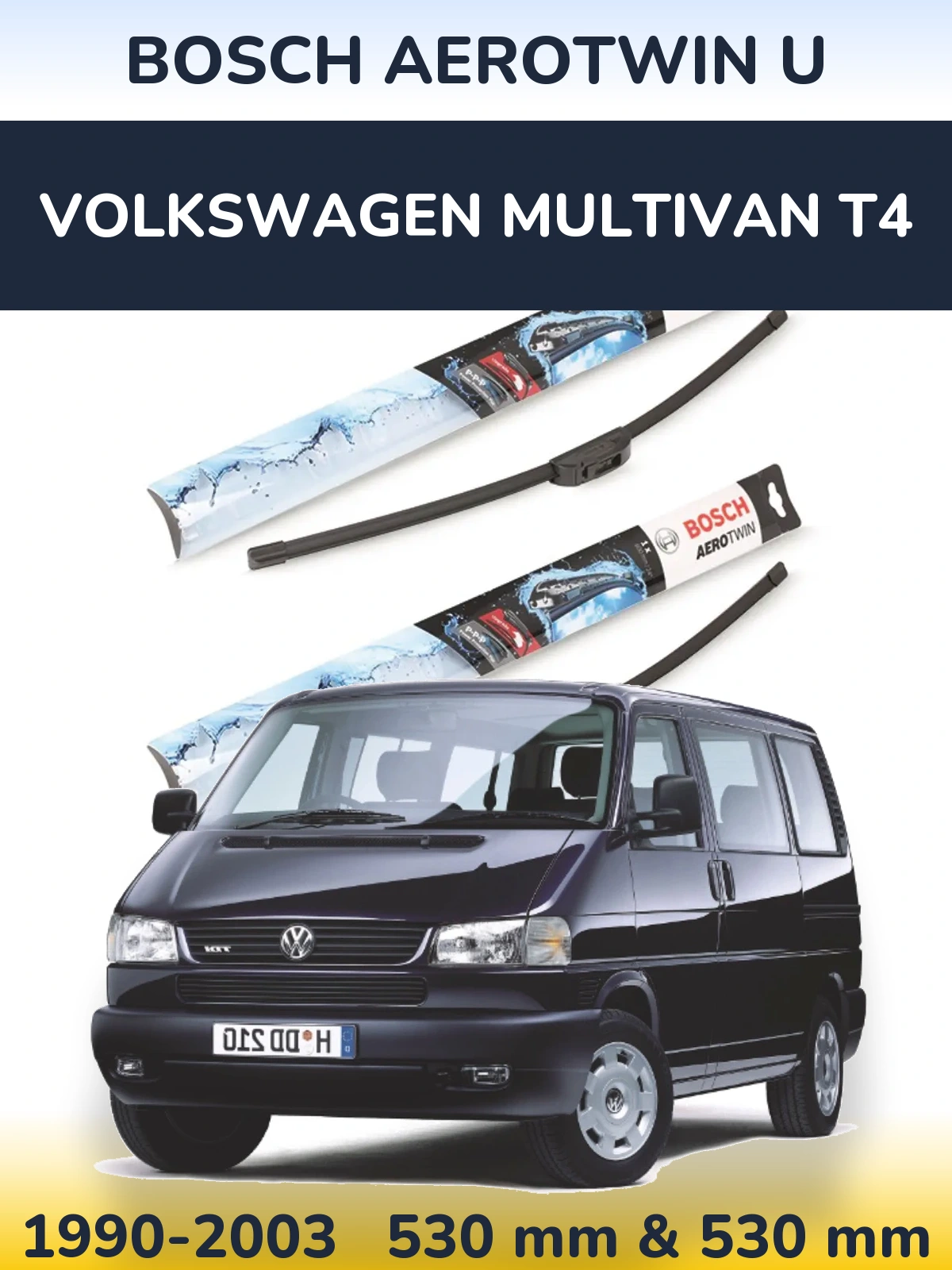 Ștergătoare BOSCH AeroTwin U pentru Volkswagen Multivan T4
