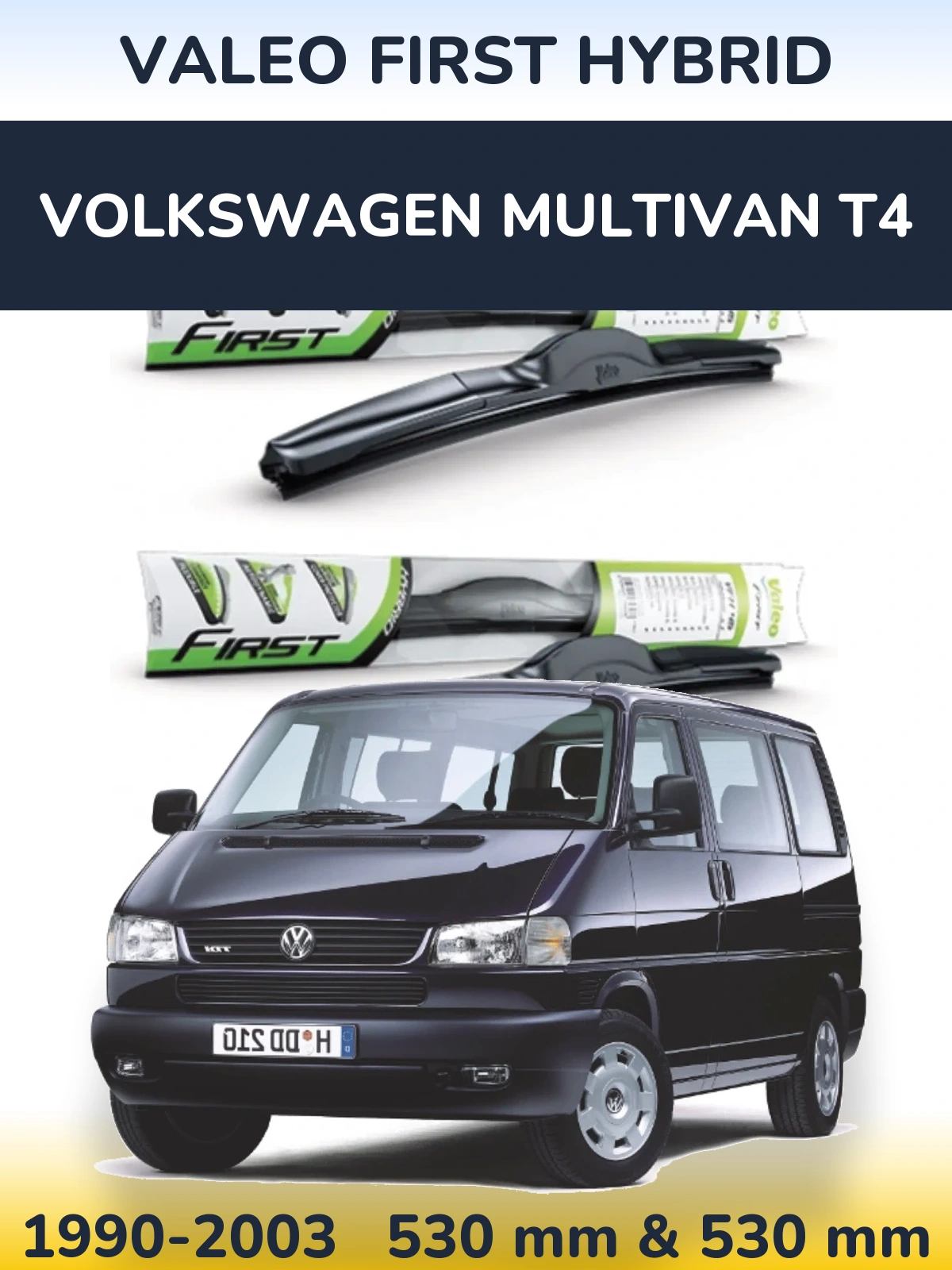Ștergătoare Valeo First Hybrid pentru Volkswagen Multivan T4