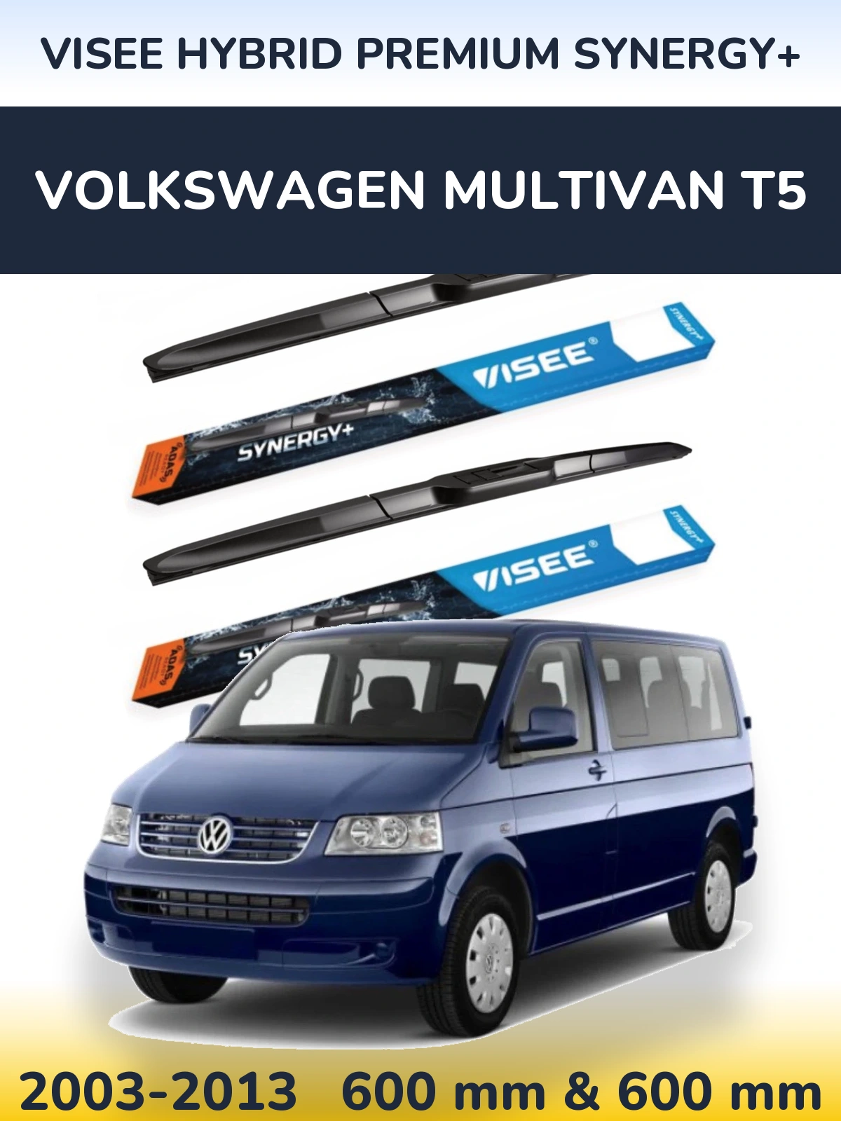 Ștergătoare VISEE HYBRID PREMIUM SYNERGY+ pentru Volkswagen Multivan T5