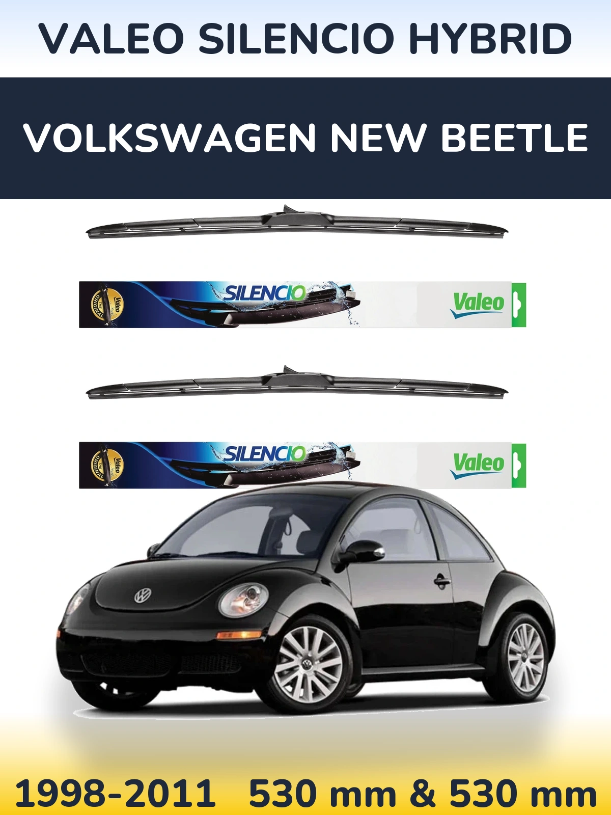 Ștergătoare Valeo Silencio Hybrid pentru Volkswagen New Beetle