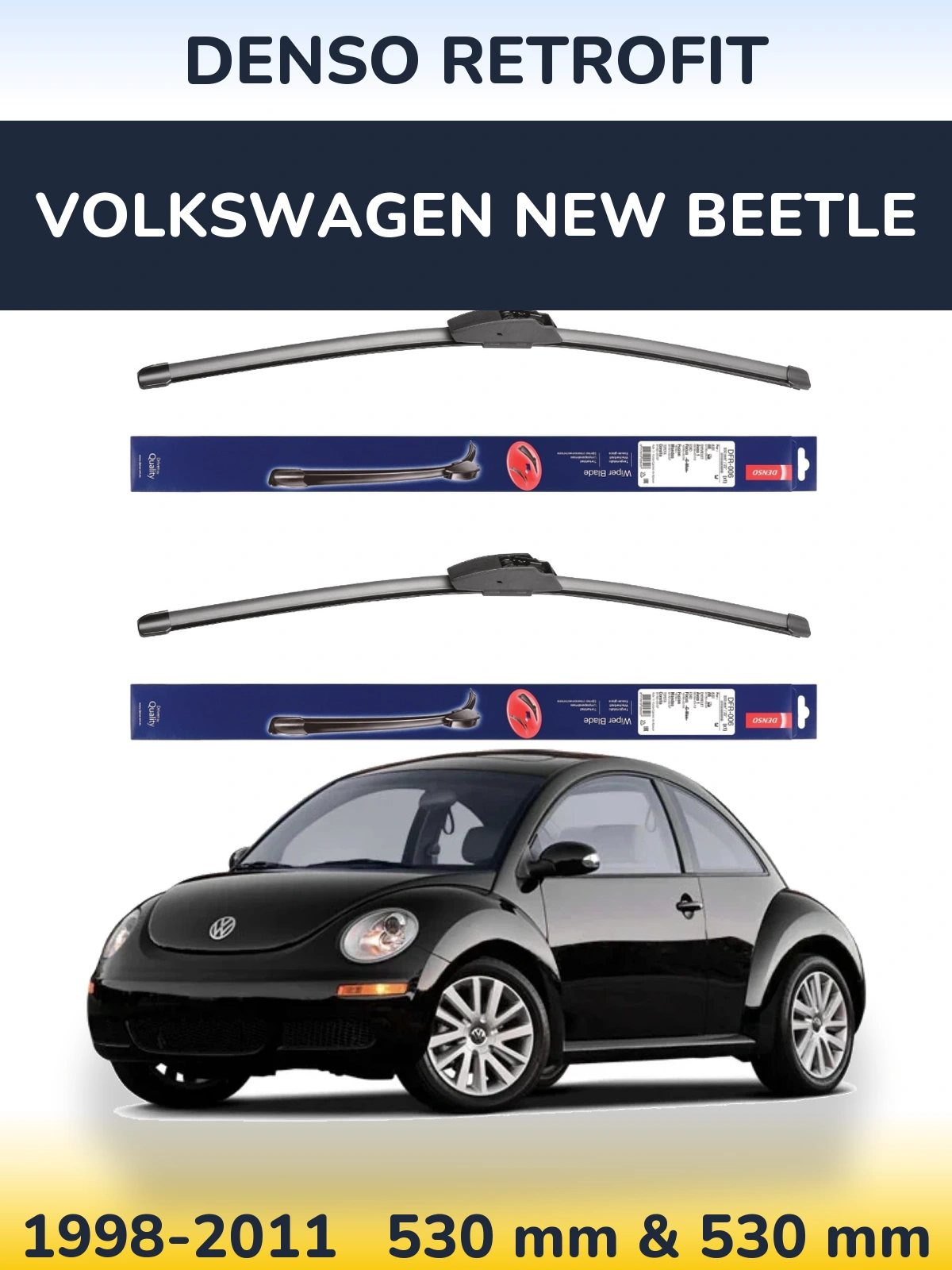 Ștergătoare Denso Retrofit pentru Volkswagen New Beetle