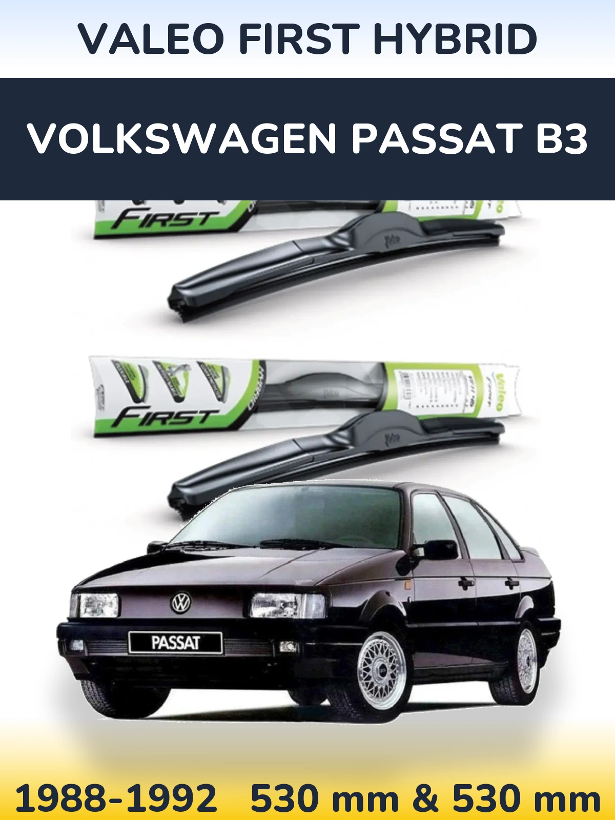 Ștergătoare Valeo First Hybrid pentru Volkswagen Passat B3