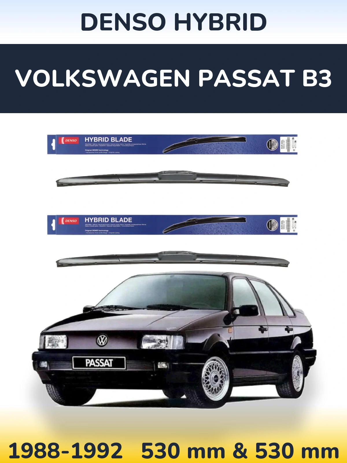 Ștergătoare Denso Hybrid pentru Volkswagen Passat B3