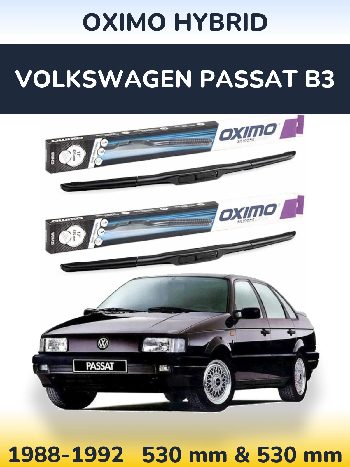 Ștergătoare Oximo Hybrid pentru Volkswagen Passat B3