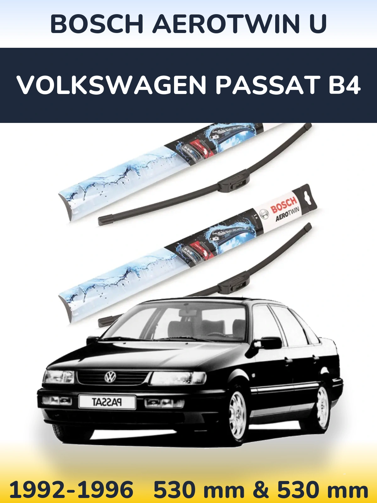 Ștergătoare BOSCH AeroTwin U pentru Volkswagen Passat B4