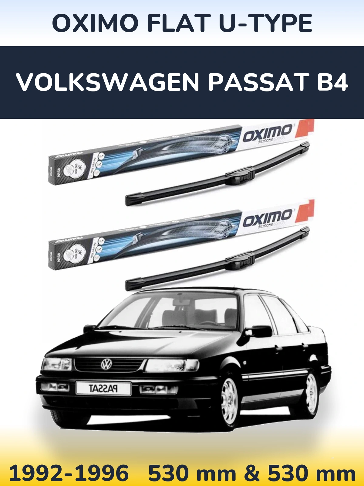 Ștergătoare Oximo Flat U-type pentru Volkswagen Passat B4