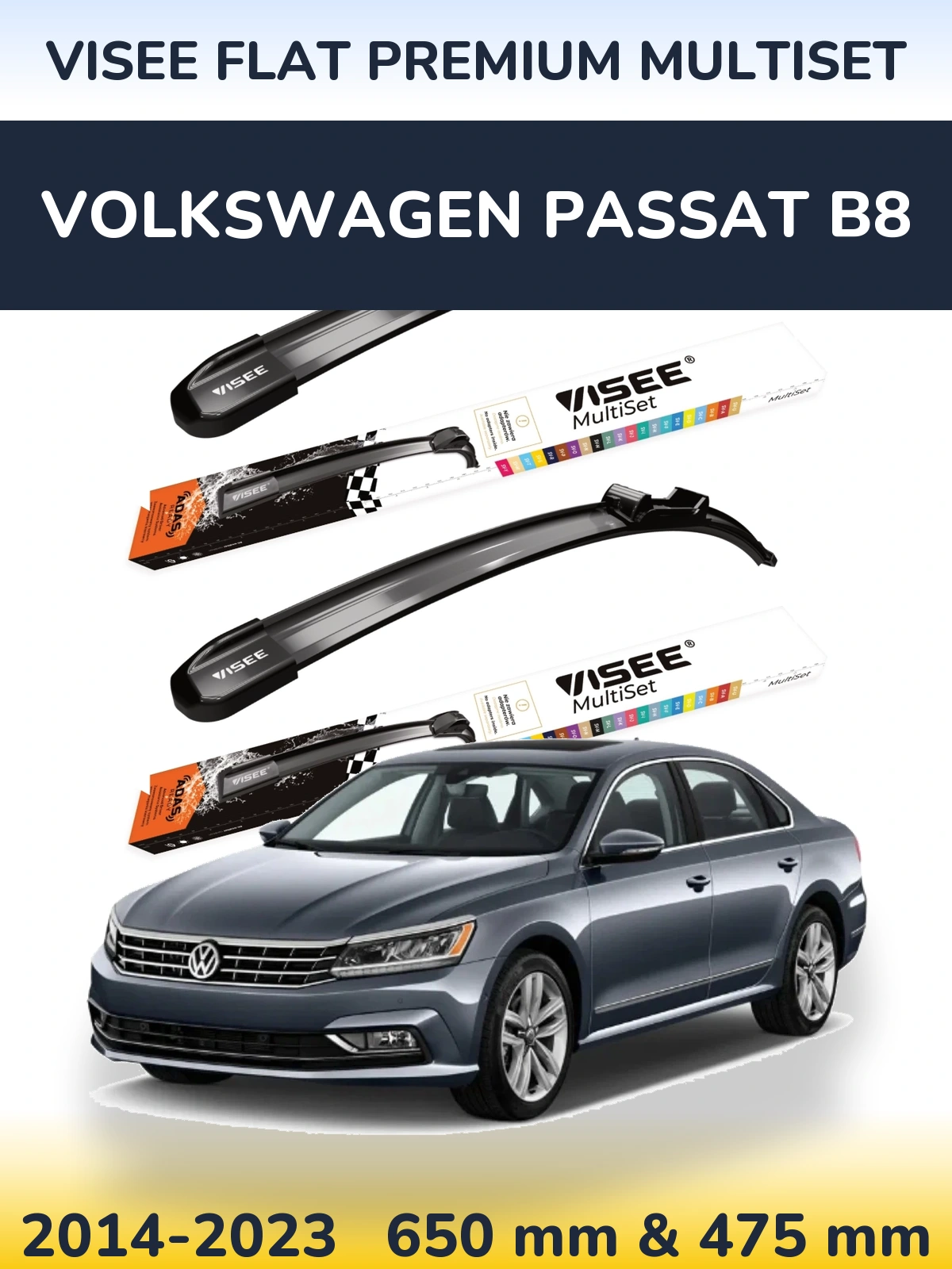 Ștergătoare VISEE FLAT PREMIUM MultiSet pentru Volkswagen Passat B8