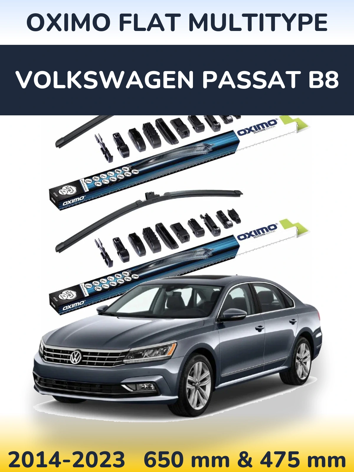 Ștergătoare Oximo Flat MultiTipe pentru Volkswagen Passat B8