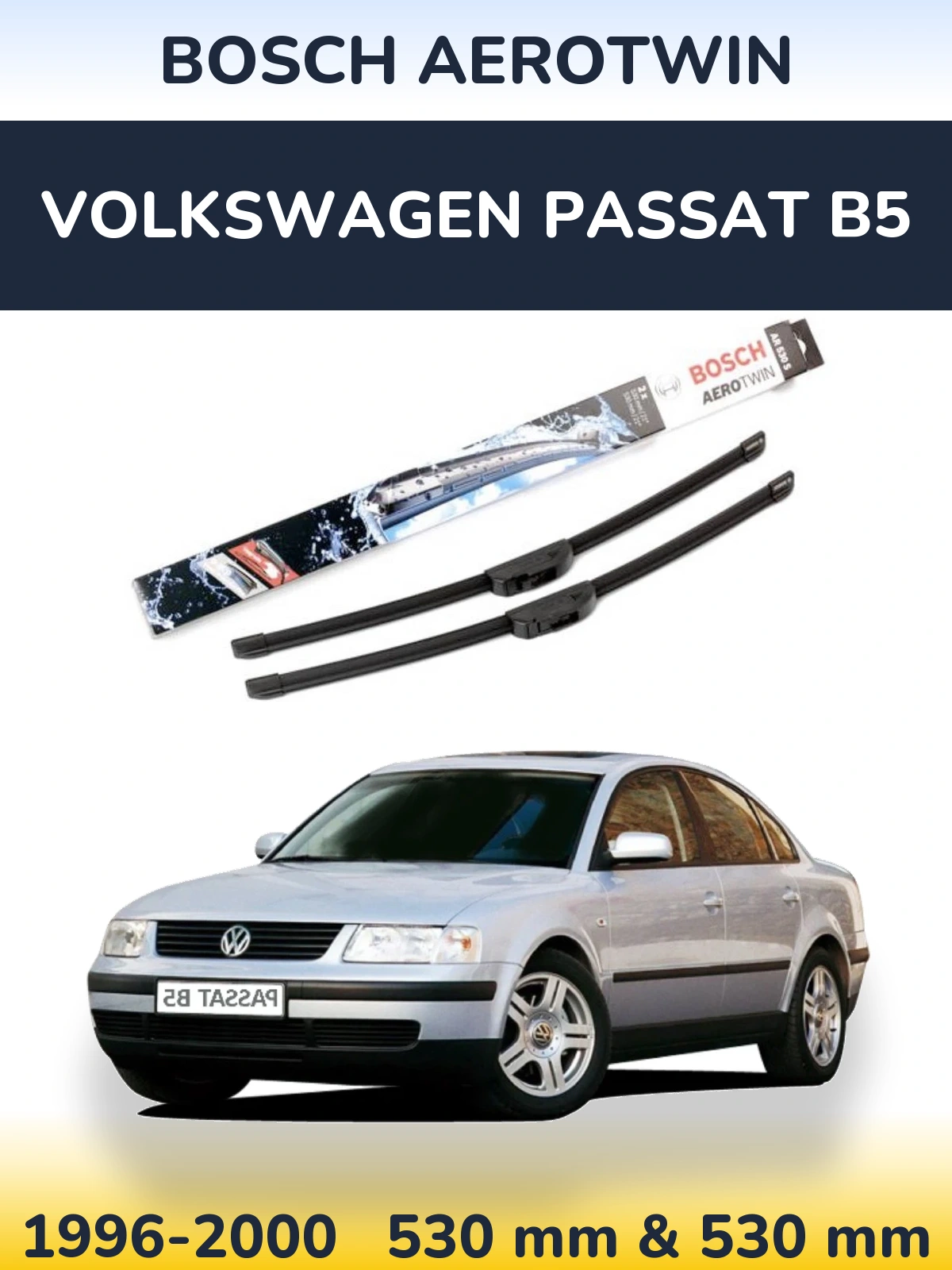Ștergătoare BOSCH AeroTwin pentru Volkswagen Passat B5