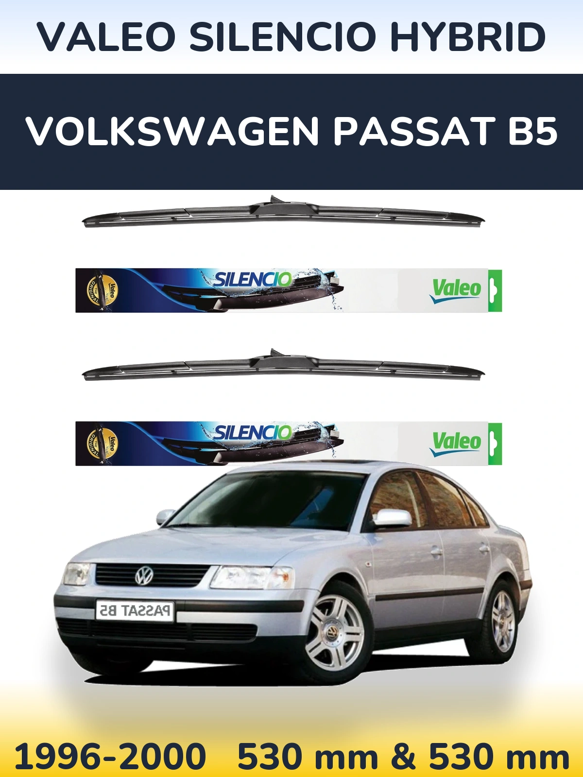 Ștergătoare Valeo Silencio Hybrid pentru Volkswagen Passat B5