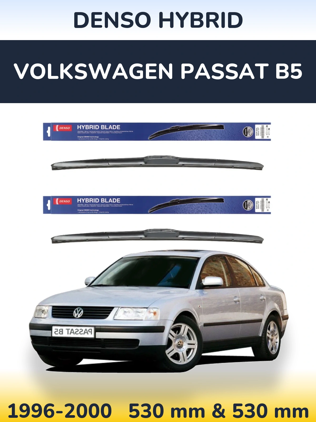 Ștergătoare Denso Hybrid pentru Volkswagen Passat B5
