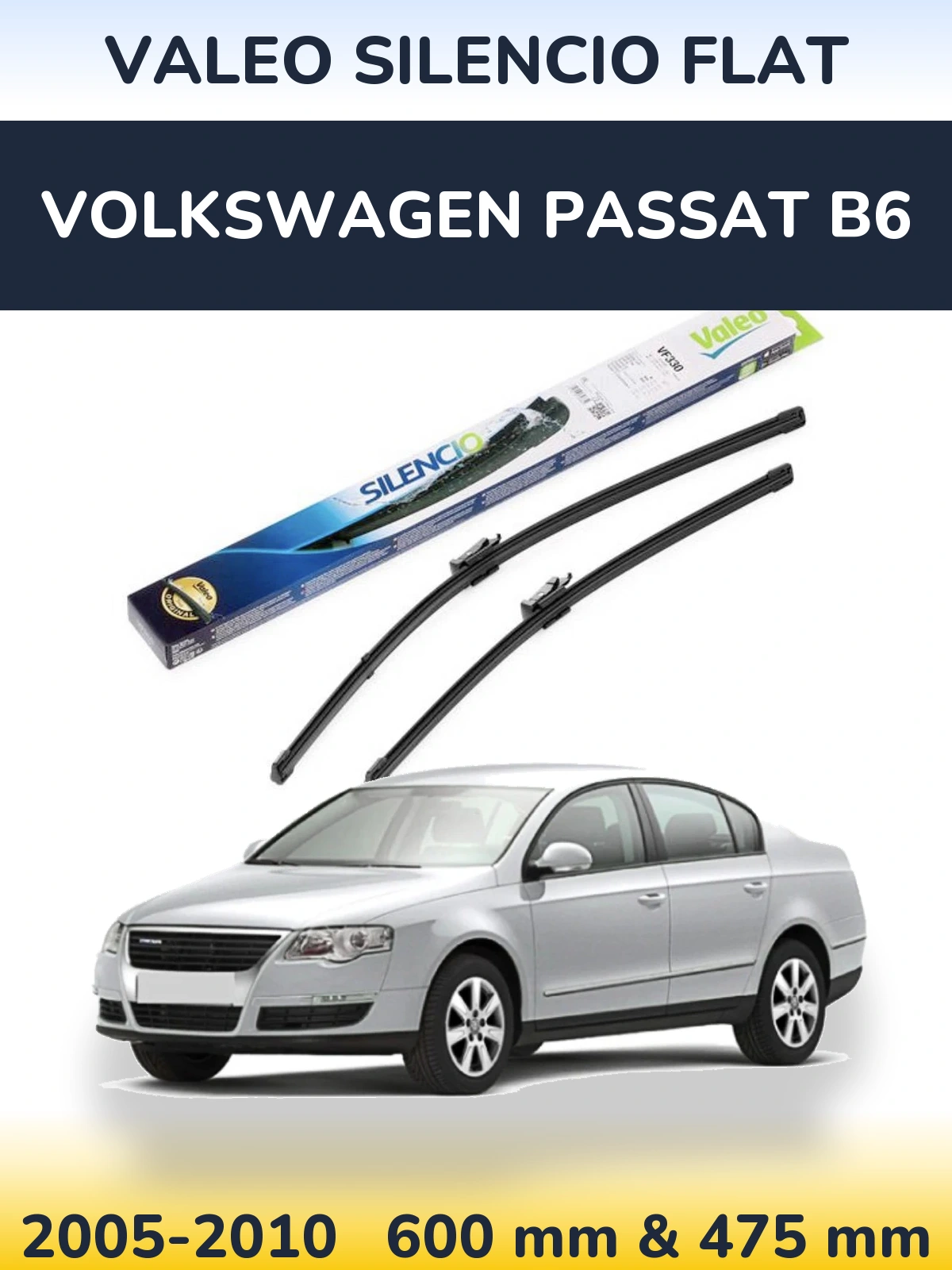Ștergătoare Valeo Silencio Flat pentru Volkswagen Passat B6