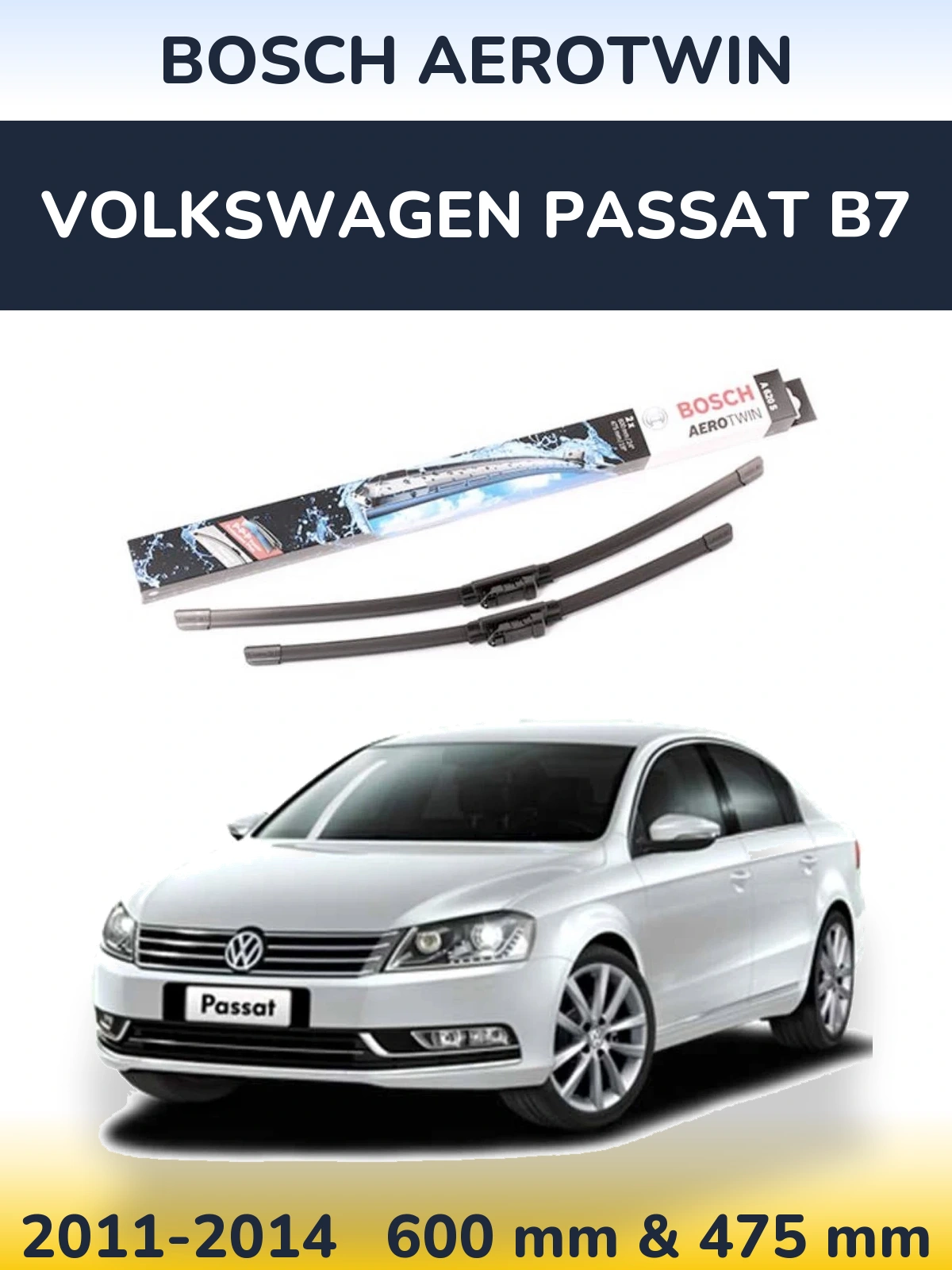 Ștergătoare BOSCH AeroTwin pentru Volkswagen Passat B7