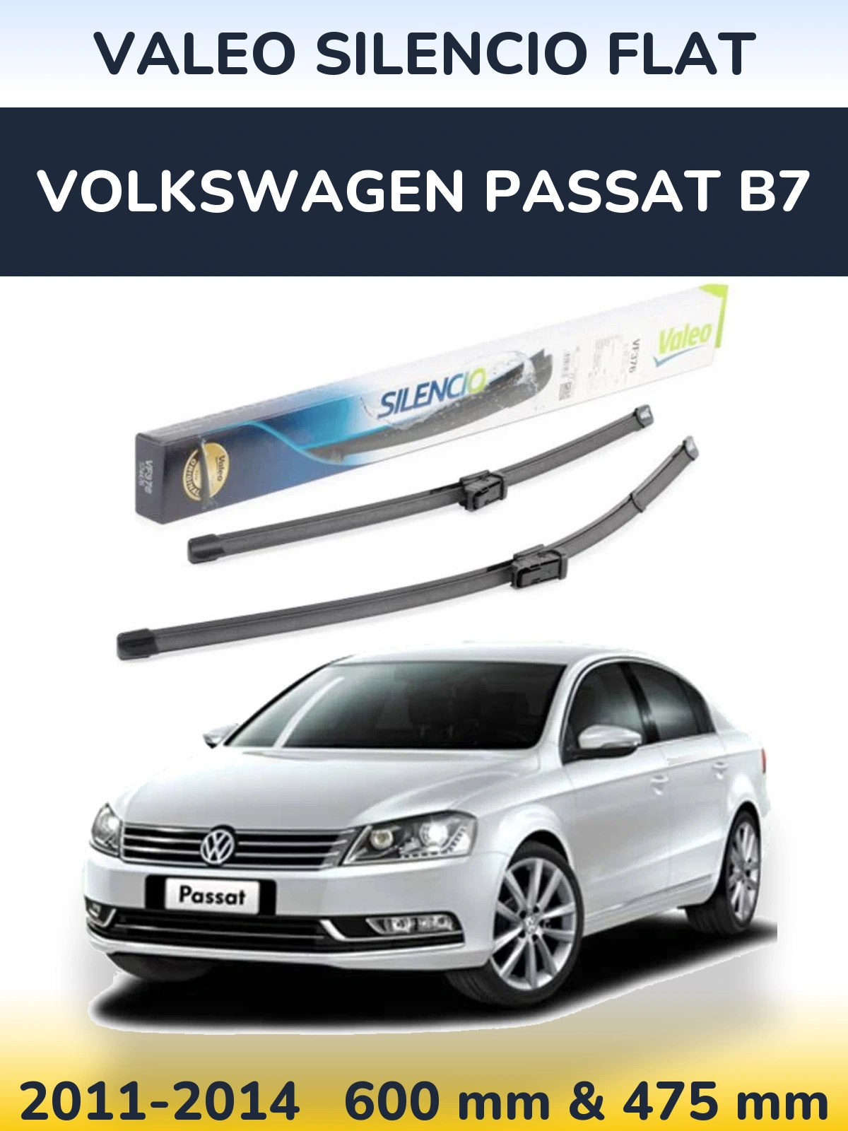 Комплект передних дворников Valeo Silencio Flat 600 & 475 мм для Volkswagen Passat B7 2011-2014