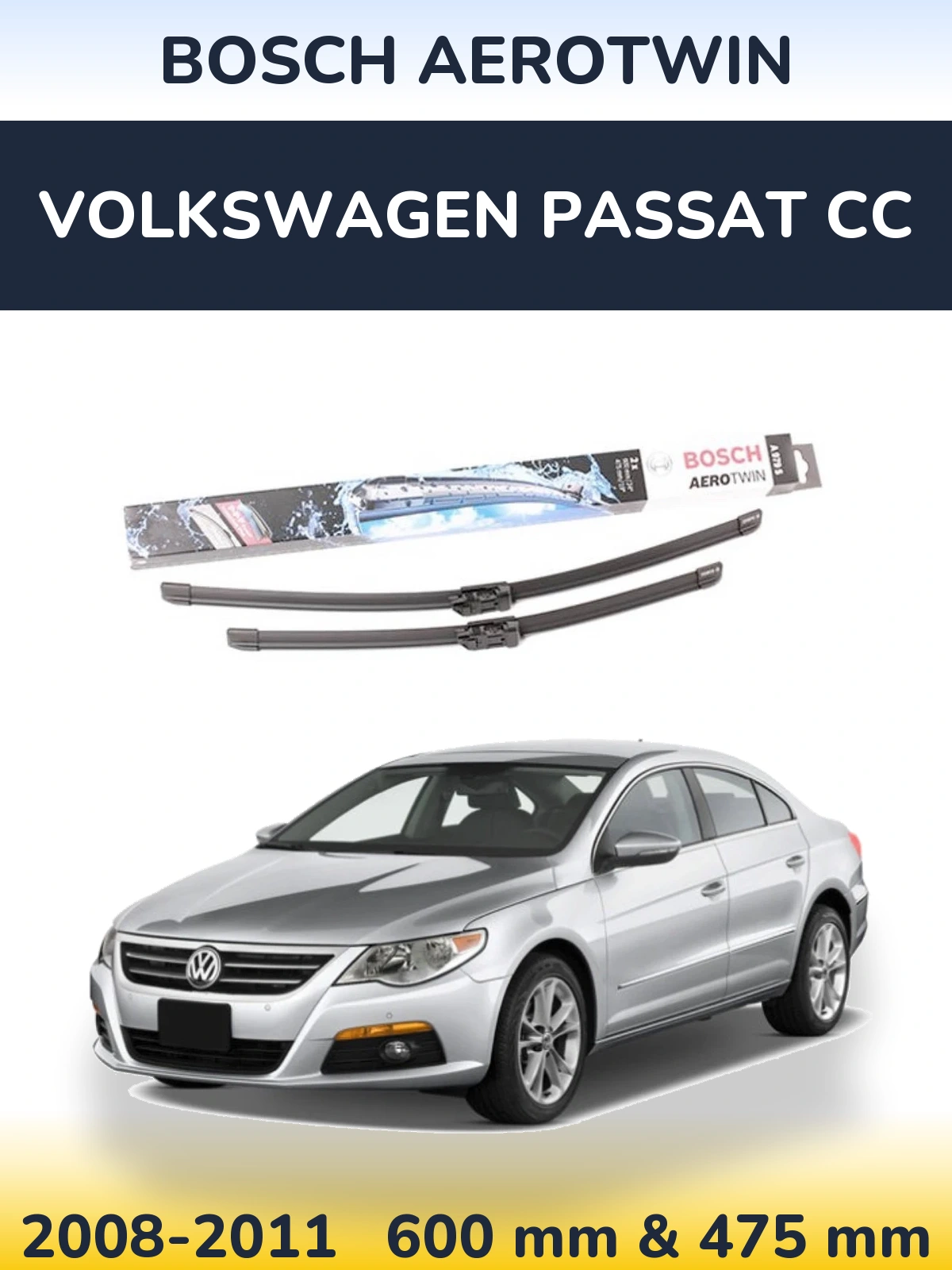 Ștergătoare BOSCH AeroTwin pentru Volkswagen Passat CC