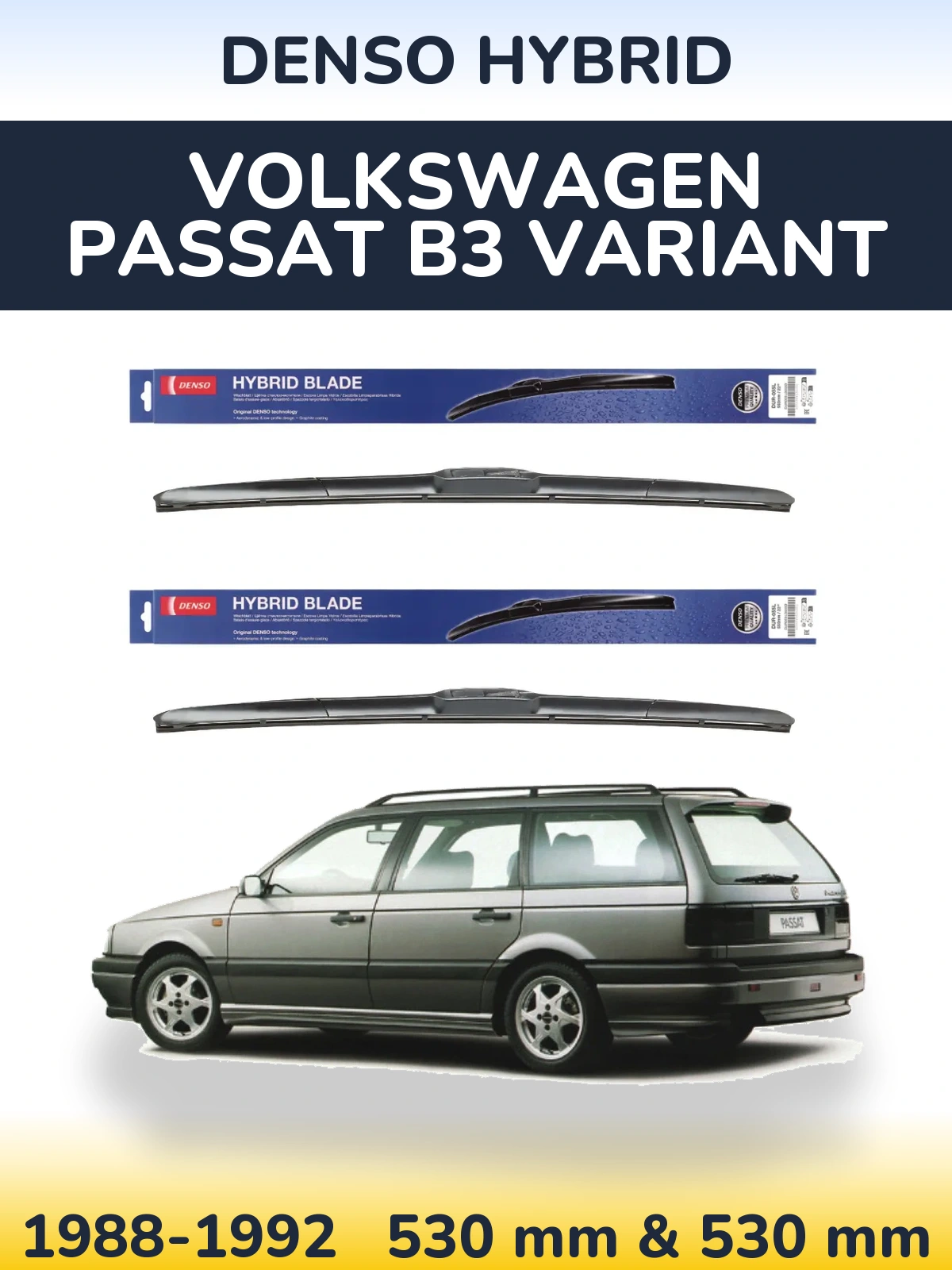 Ștergătoare Denso Hybrid pentru Volkswagen Passat B3 Variant
