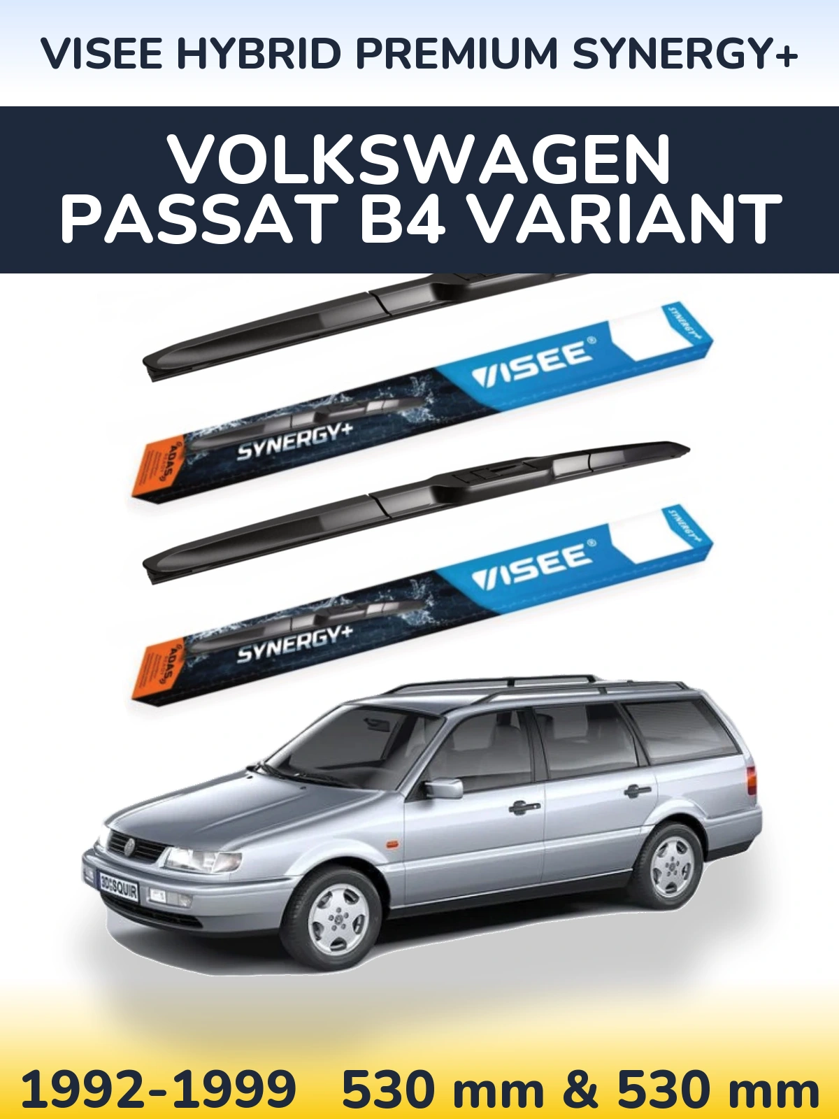 Ștergătoare VISEE HYBRID PREMIUM SYNERGY+ pentru Volkswagen Passat B4 Variant