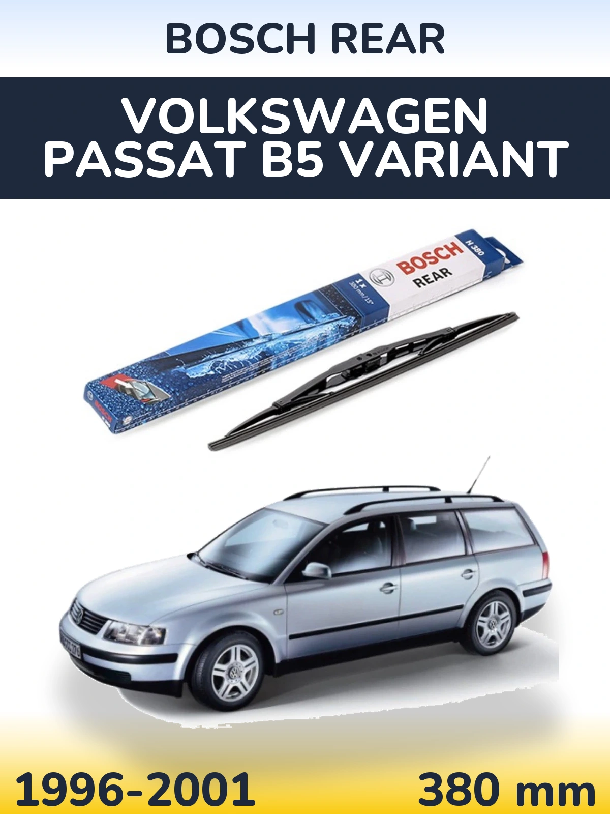 Ștergătoare BOSCH Rear pentru Volkswagen Passat B5 Variant