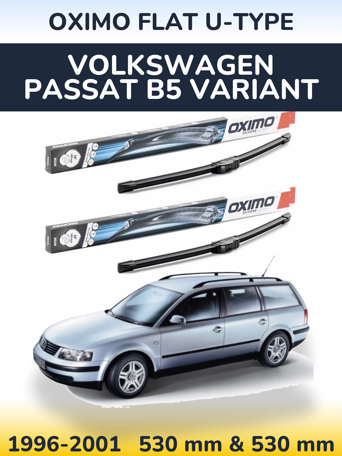 Ștergătoare Oximo Flat U-type pentru Volkswagen Passat B5 Variant