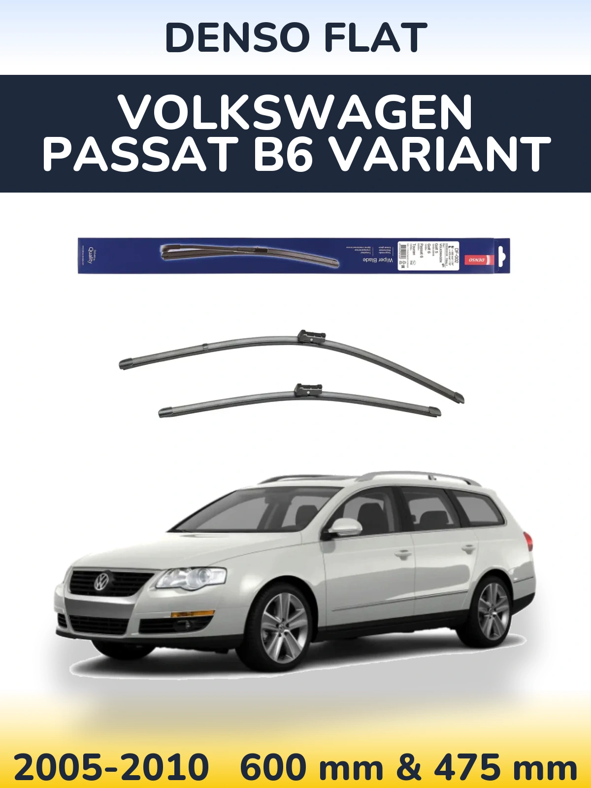 Ștergătoare Denso Flat pentru Volkswagen Passat B6 Variant